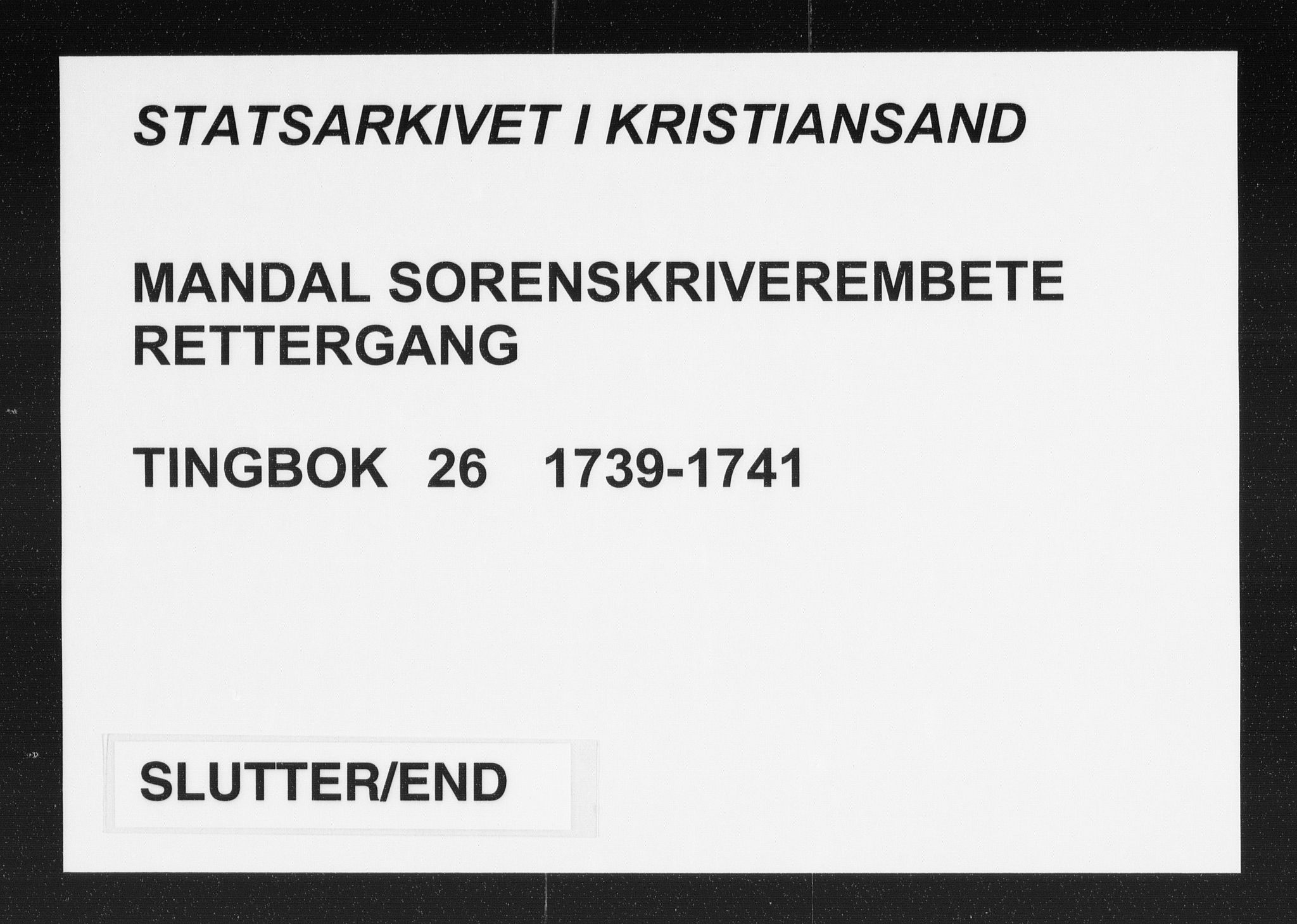 Mandal sorenskriveri, AV/SAK-1221-0005/001/F/Fa/L0027: Tingbok nr 26, 1739-1741