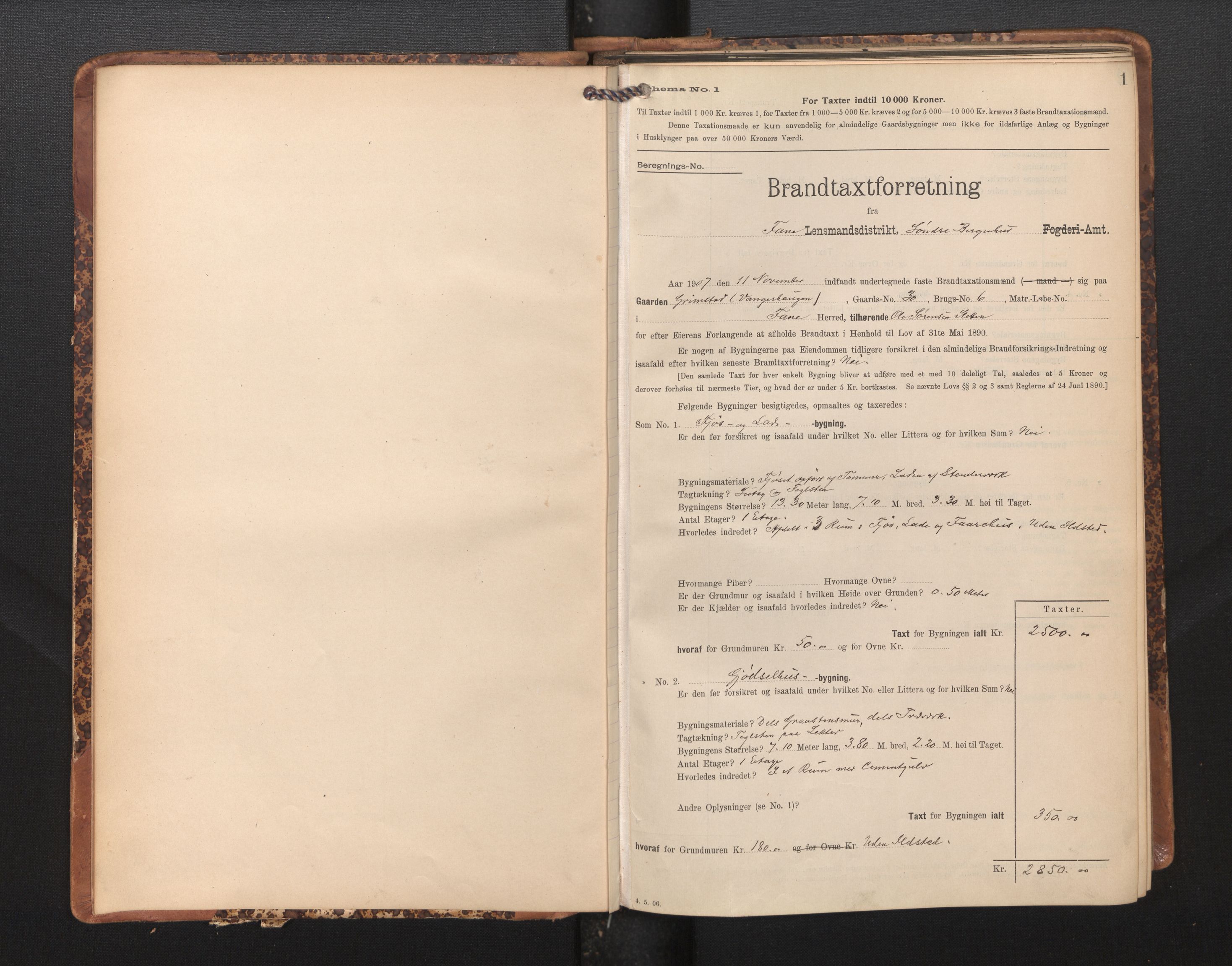 Lensmannen i Fana, AV/SAB-A-31801/0012/L0018: Branntakstprotokoll skjematakst, 1907-1910, p. 1