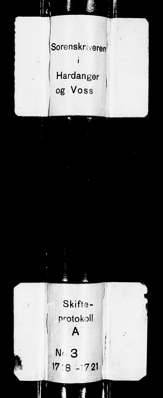 Hardanger og Voss sorenskriveri, AV/SAB-A-2501/4/4A/4Ac/L0003: Skifterettsprotokoll for sorenskriveriet, 1718-1721