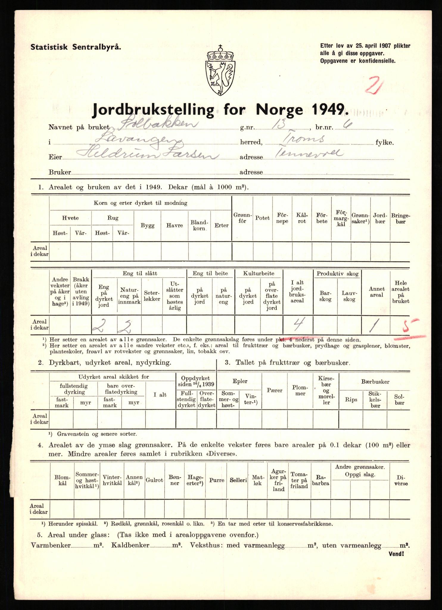 Statistisk sentralbyrå, Næringsøkonomiske emner, Jordbruk, skogbruk, jakt, fiske og fangst, AV/RA-S-2234/G/Gc/L0437: Troms: Gratangen og Lavangen, 1949, p. 30