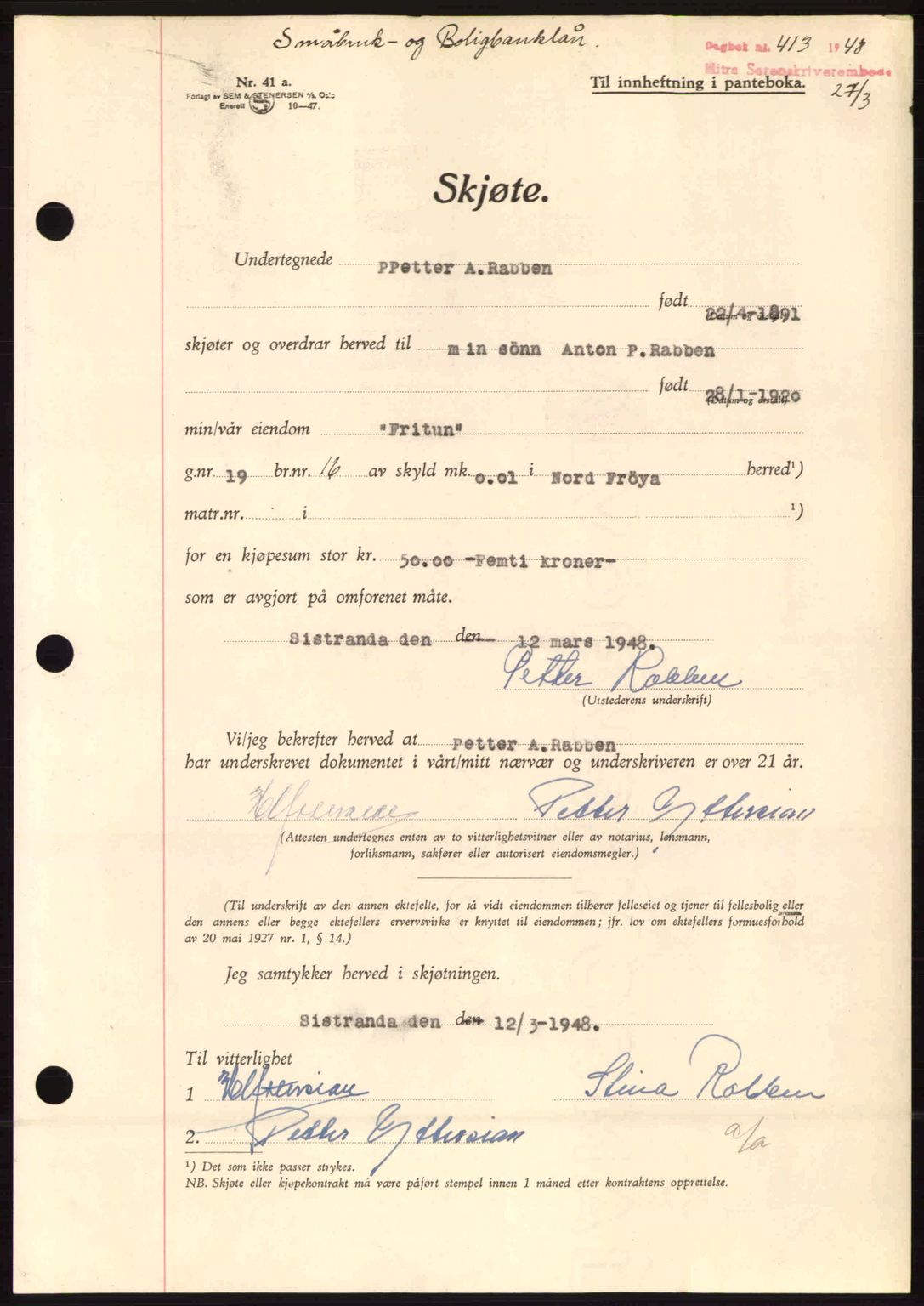 Hitra sorenskriveri, AV/SAT-A-0018/2/2C/2Ca: Mortgage book no. A5, 1947-1948, Diary no: : 413/1948