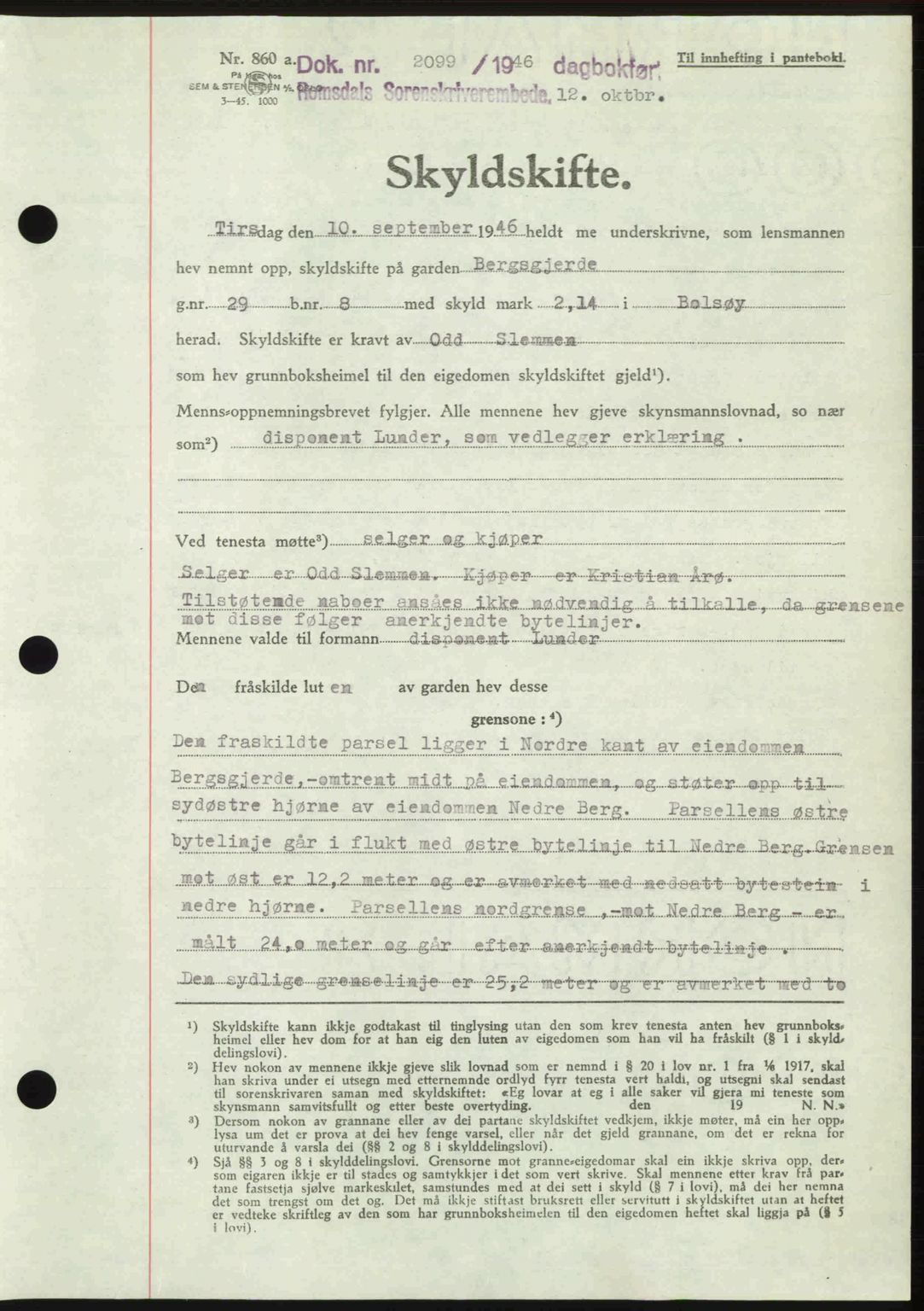 Romsdal sorenskriveri, AV/SAT-A-4149/1/2/2C: Mortgage book no. A21, 1946-1946, Diary no: : 2099/1946