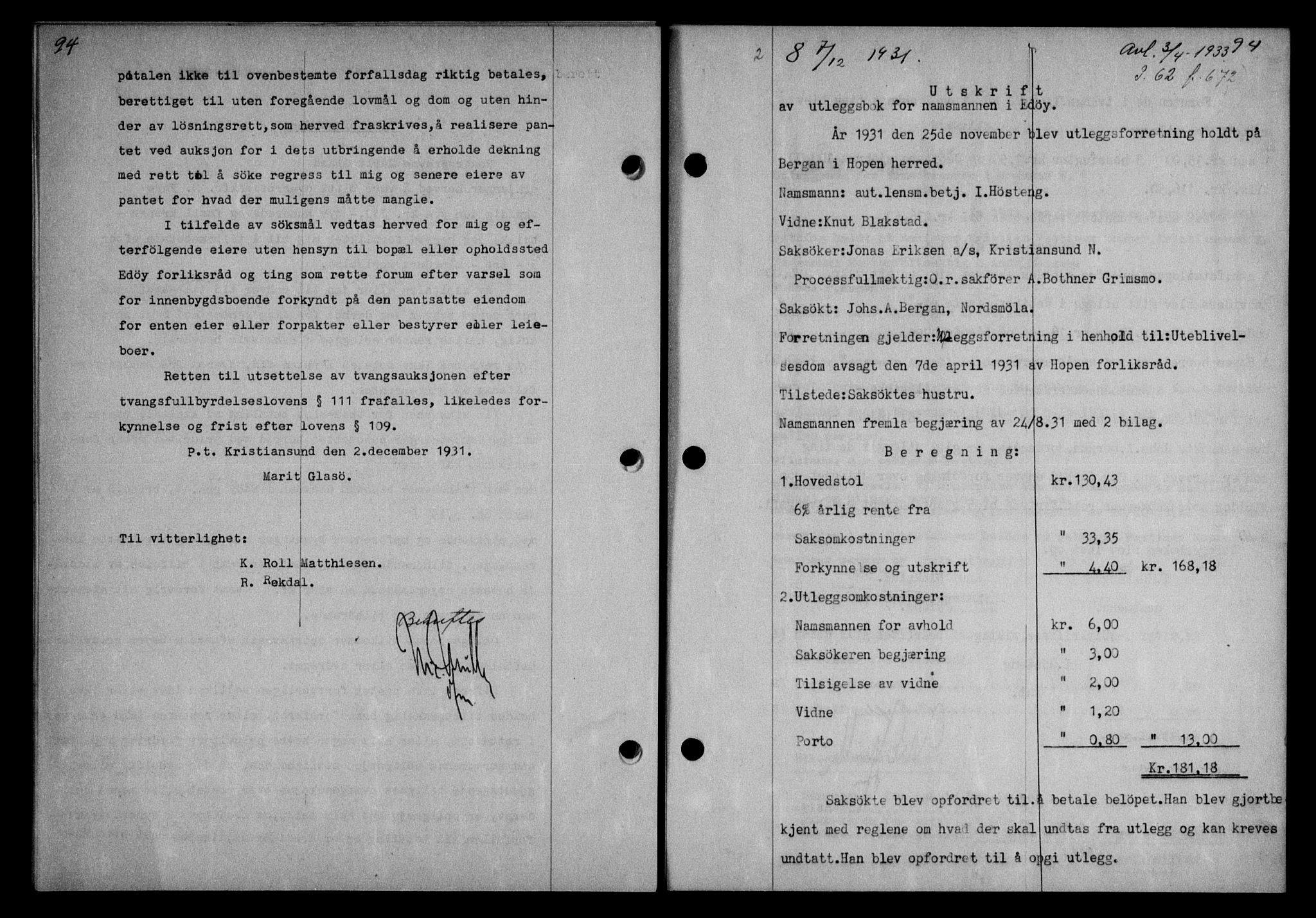 Nordmøre sorenskriveri, AV/SAT-A-4132/1/2/2Ca: Mortgage book no. 64, 1931-1932, Deed date: 07.12.1931