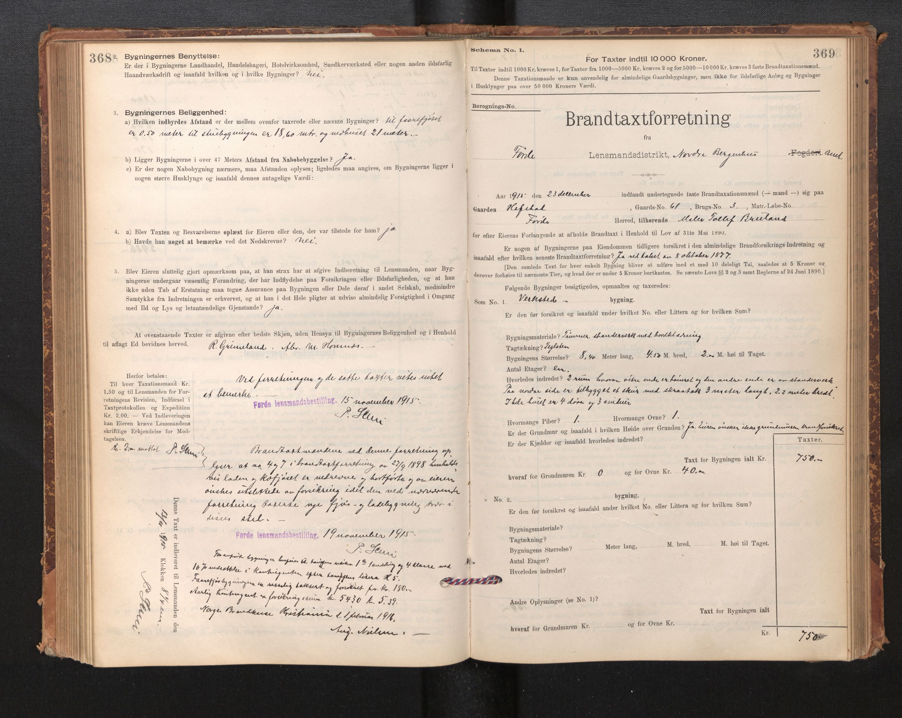 Lensmannen i Førde, SAB/A-27401/0012/L0008: Branntakstprotokoll, skjematakst, 1895-1922, p. 368-369