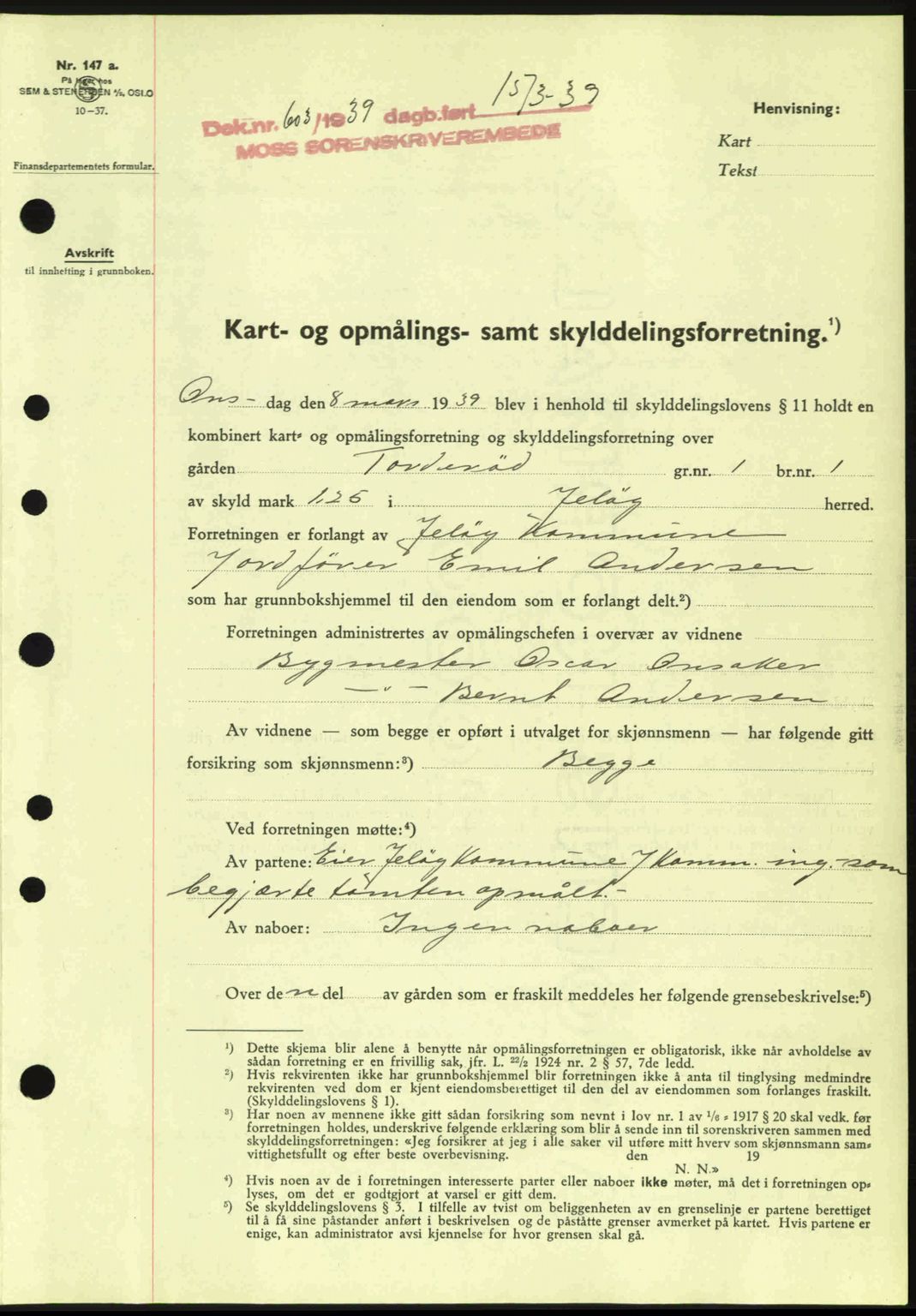 Moss sorenskriveri, SAO/A-10168: Mortgage book no. A5, 1938-1939, Diary no: : 603/1939