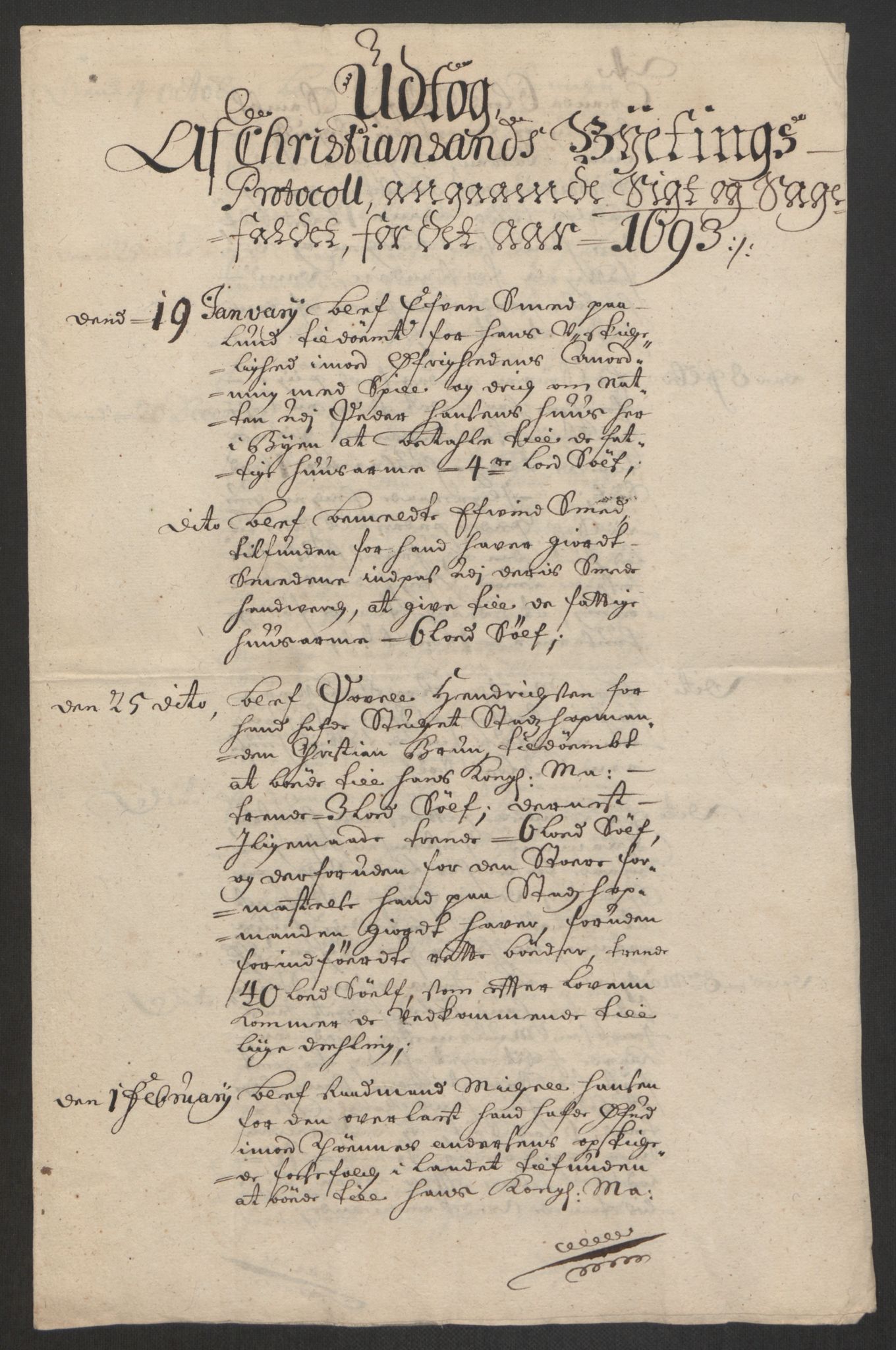 Rentekammeret inntil 1814, Reviderte regnskaper, Byregnskaper, AV/RA-EA-4066/R/Rm/L0285: [M18] Sikt og sakefall, 1681-1718, p. 185