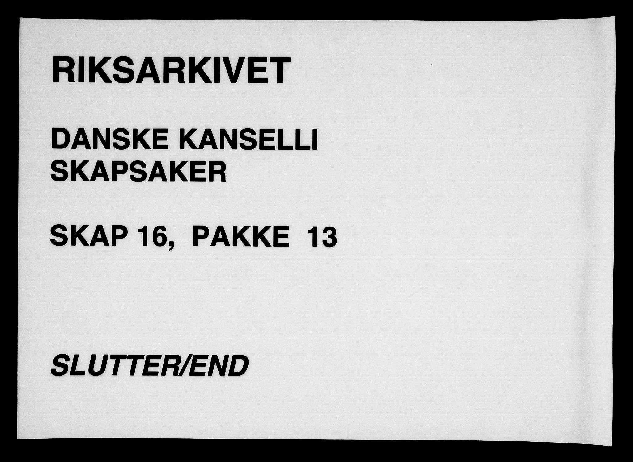 Danske Kanselli, Skapsaker, RA/EA-4061/F/L0105: Skap 16, pakke 13-16, 1646-1808, p. 234