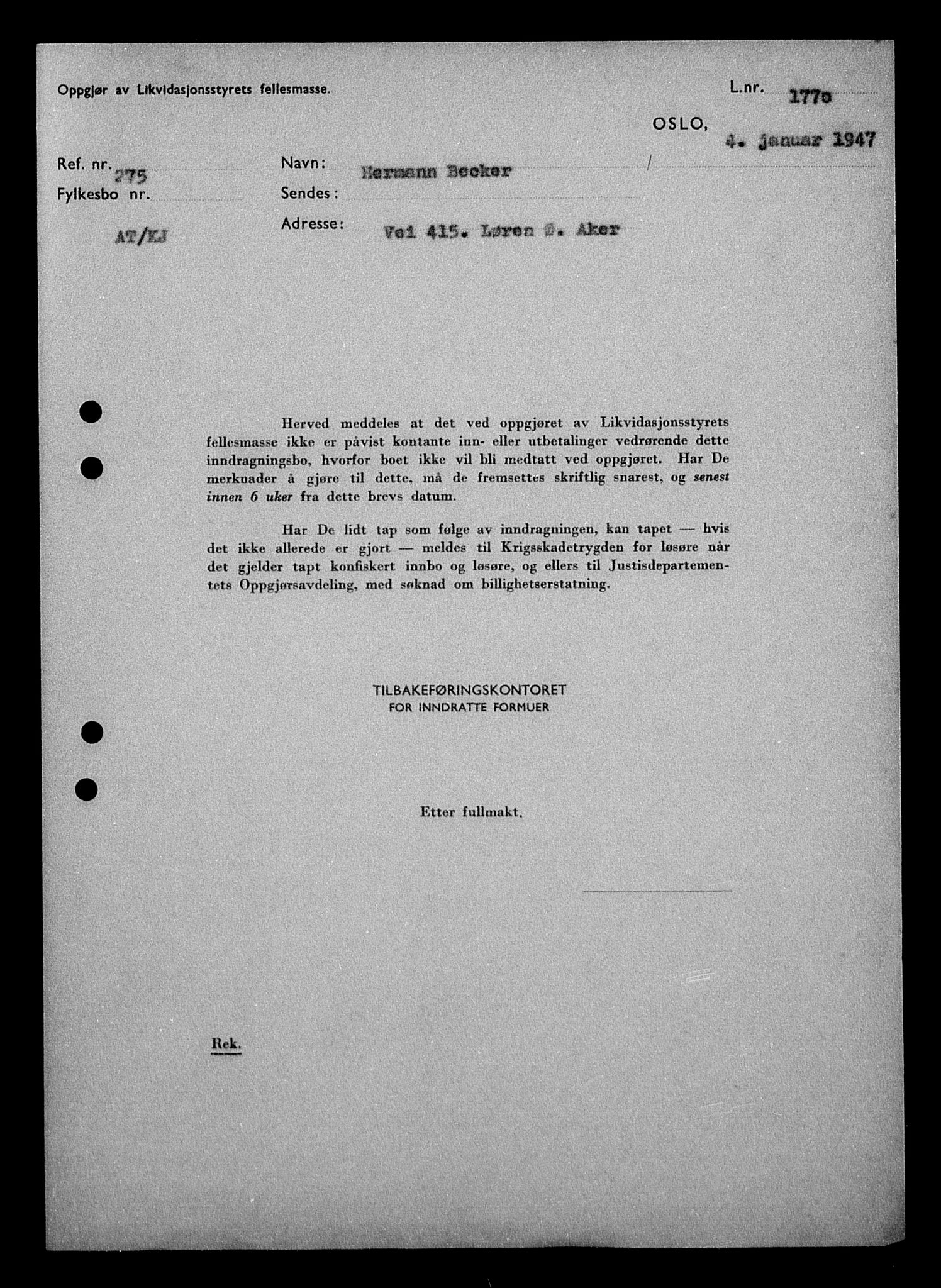 Justisdepartementet, Tilbakeføringskontoret for inndratte formuer, AV/RA-S-1564/H/Hc/Hcc/L0919: --, 1945-1947, p. 98