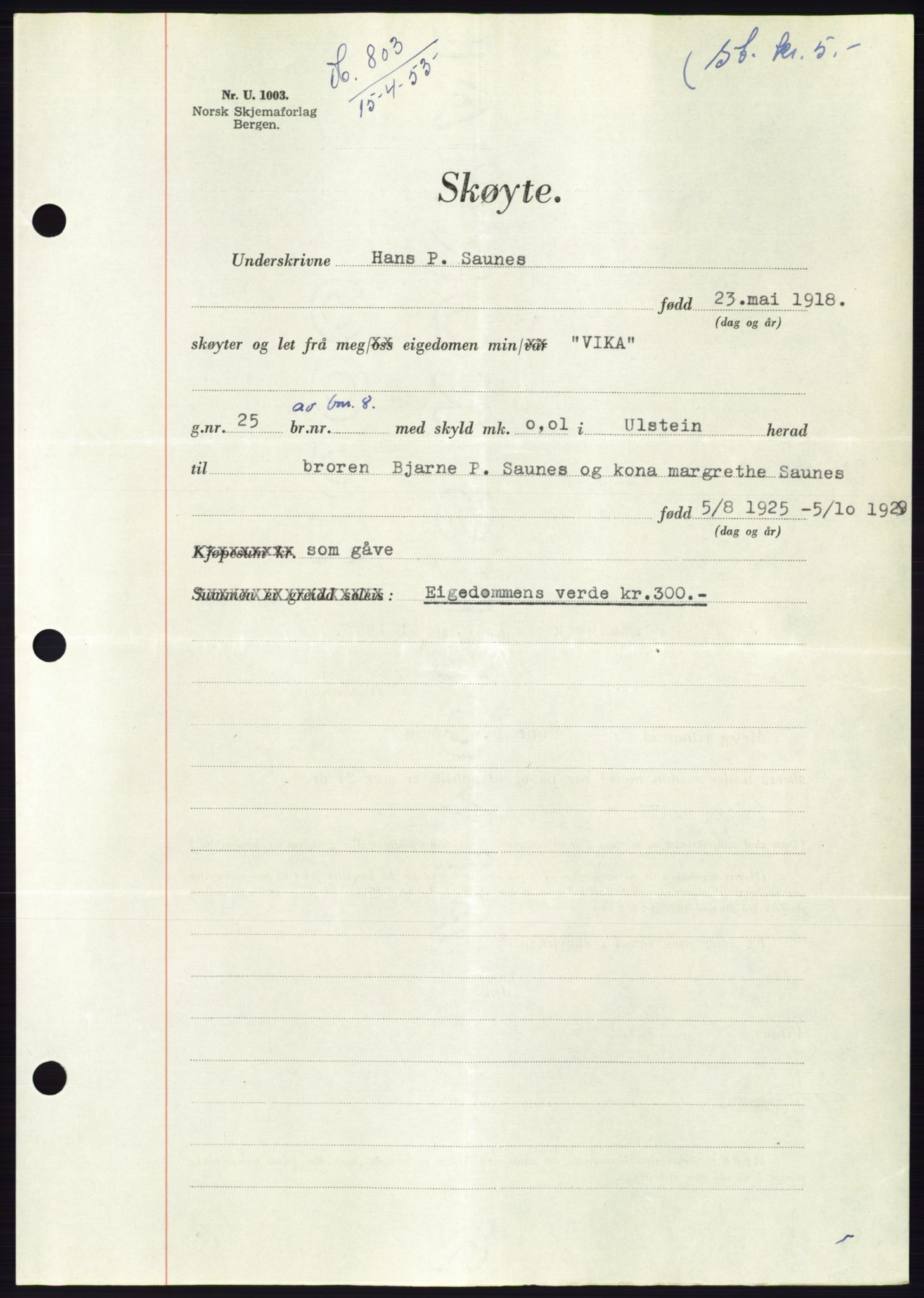 Søre Sunnmøre sorenskriveri, AV/SAT-A-4122/1/2/2C/L0094: Mortgage book no. 20A, 1953-1953, Diary no: : 803/1953