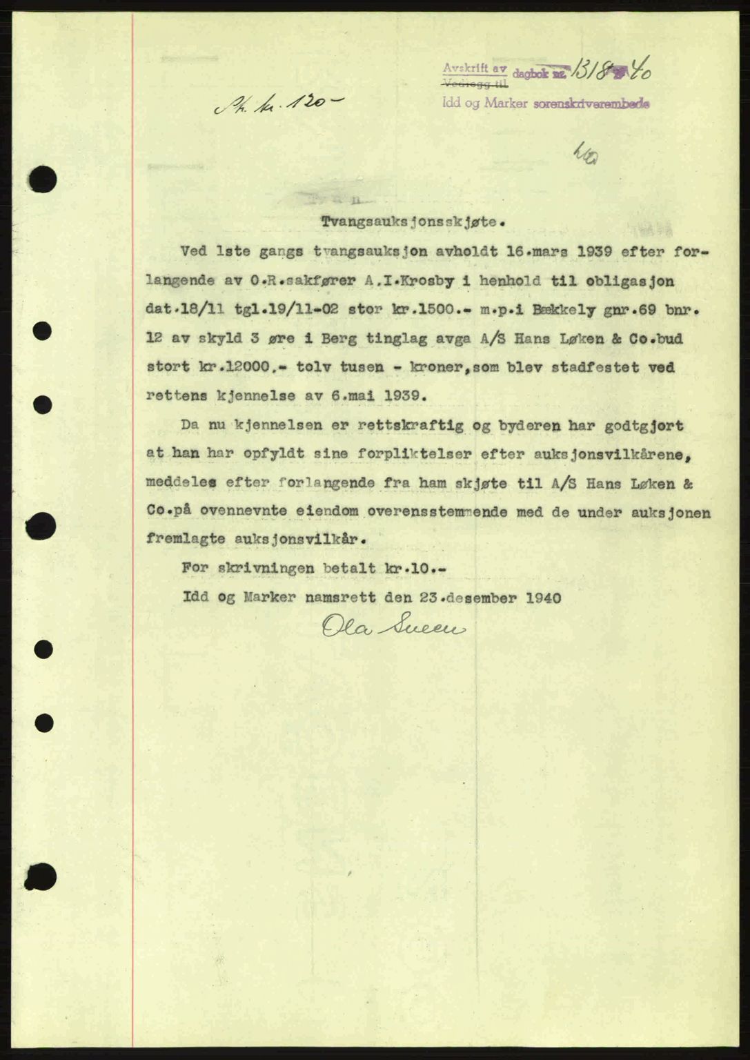 Idd og Marker sorenskriveri, AV/SAO-A-10283/G/Gb/Gbb/L0004: Mortgage book no. A4, 1940-1941, Diary no: : 1318/1940