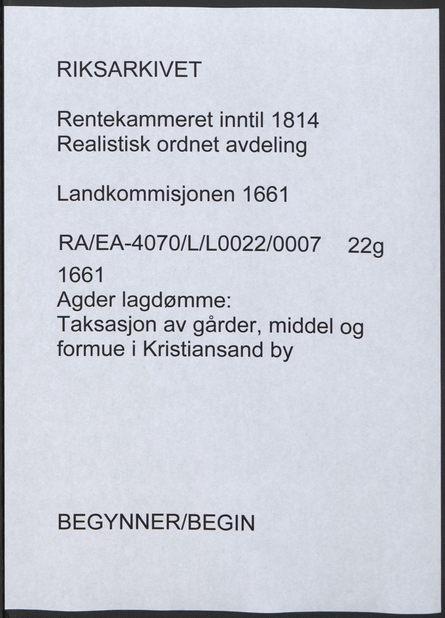 Rentekammeret inntil 1814, Realistisk ordnet avdeling, AV/RA-EA-4070/L/L0022/0007: Agder lagdømme: / Taksasjon av gårder, middel og formue i Kristiansand by, 1661