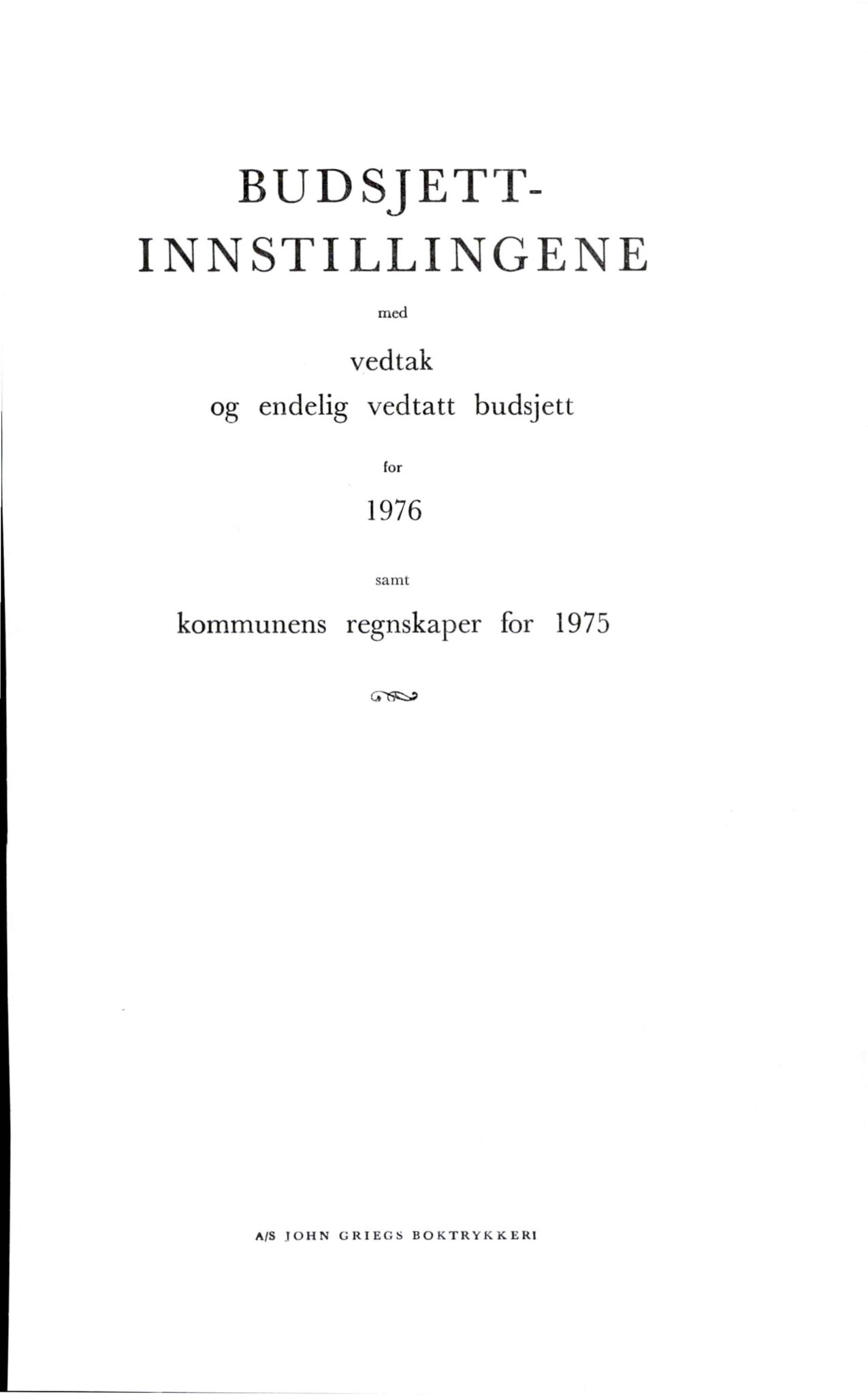 Bergen kommune. Formannskapet 1972 -, BBA/A-1809/A/Ab/L0010: Bergens kommuneforhandlinger 1976 II, 1976