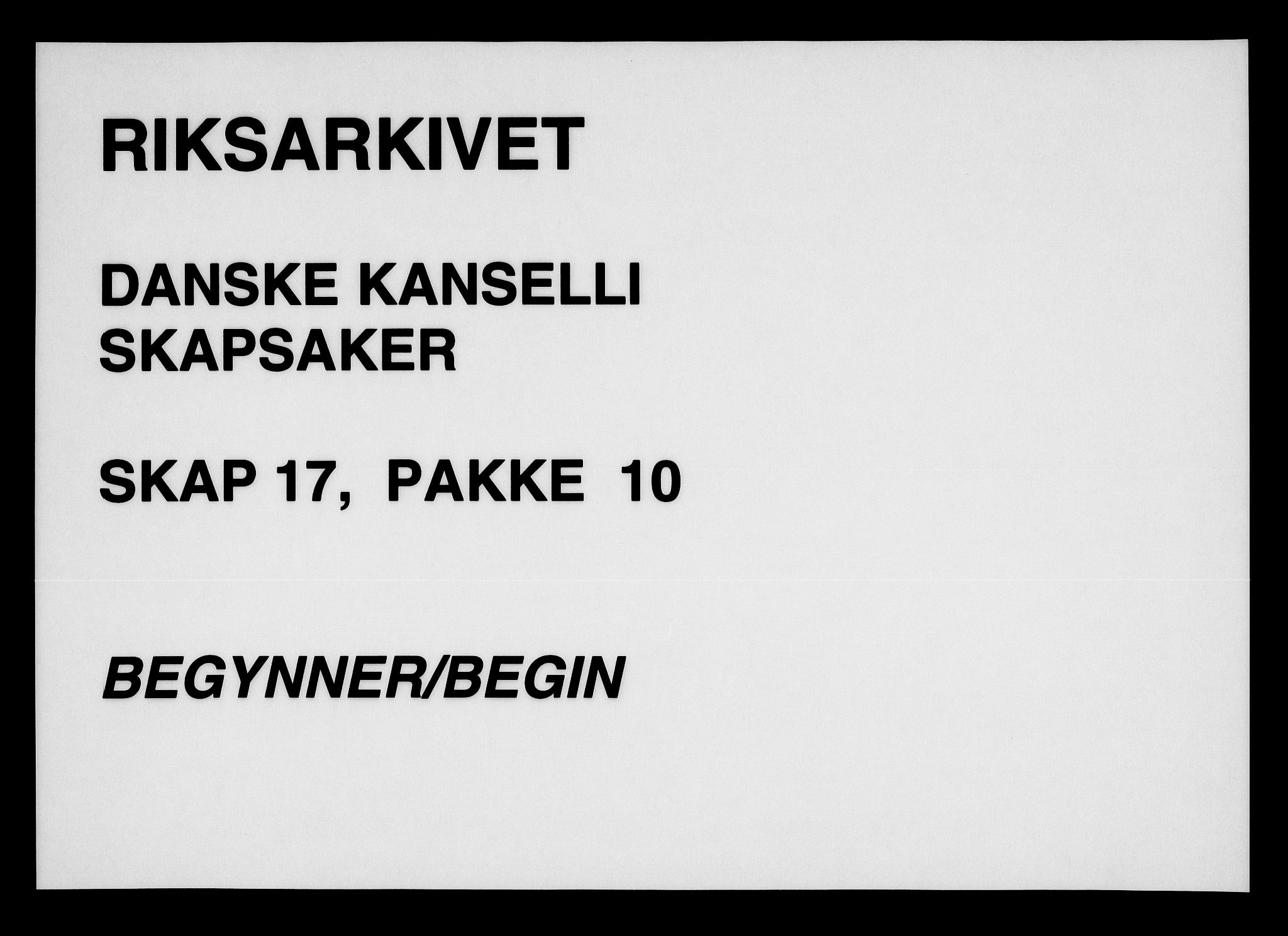 Danske Kanselli, Skapsaker, AV/RA-EA-4061/F/L0134: Skap 17, pakke 4-12, 1585-1806, p. 183