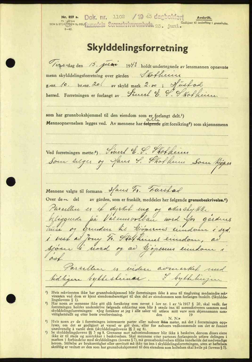 Romsdal sorenskriveri, AV/SAT-A-4149/1/2/2C: Mortgage book no. A14, 1943-1943, Diary no: : 1102/1943