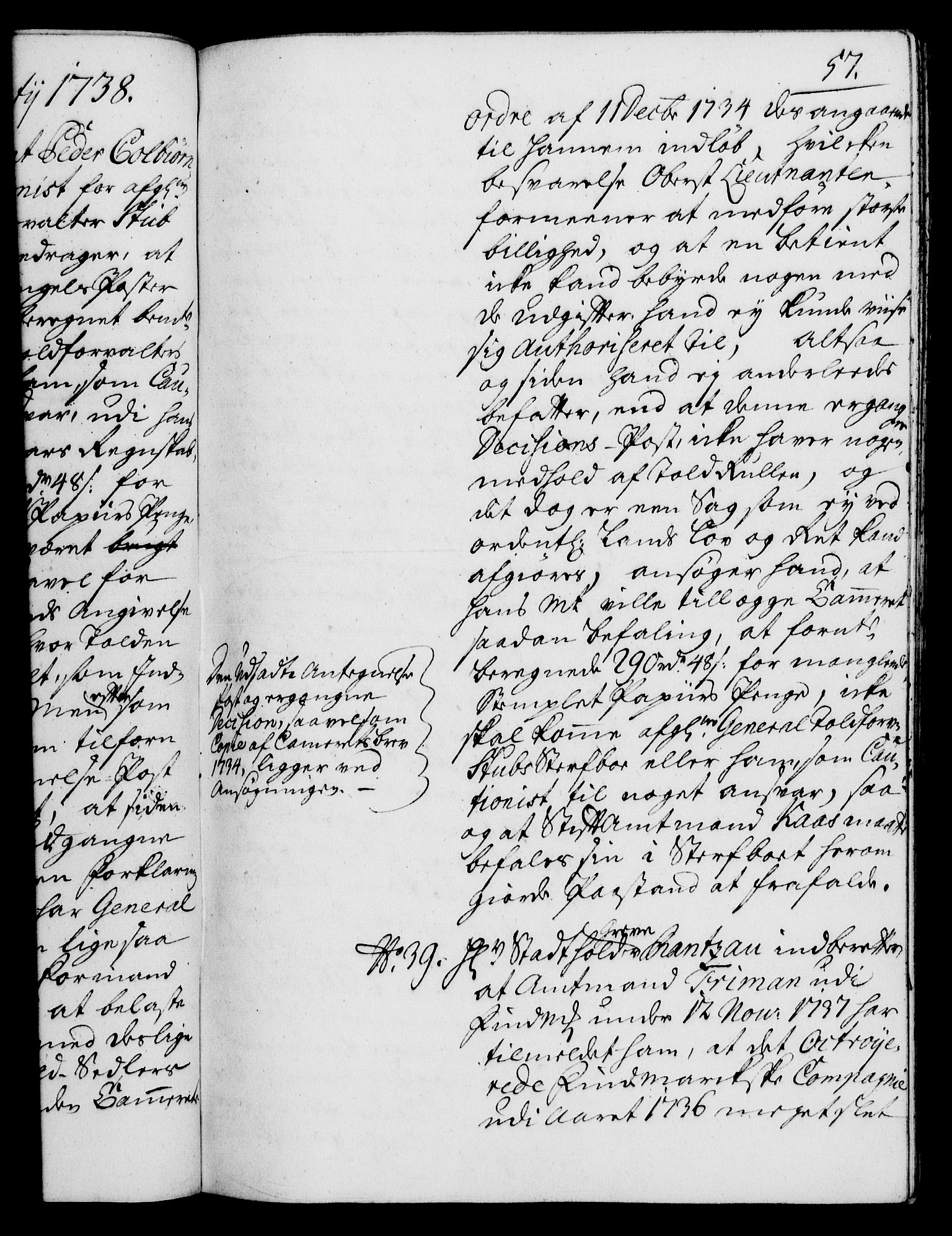 Rentekammeret, Kammerkanselliet, AV/RA-EA-3111/G/Gh/Gha/L0020: Norsk ekstraktmemorialprotokoll (merket RK 53.65), 1738-1739, p. 57