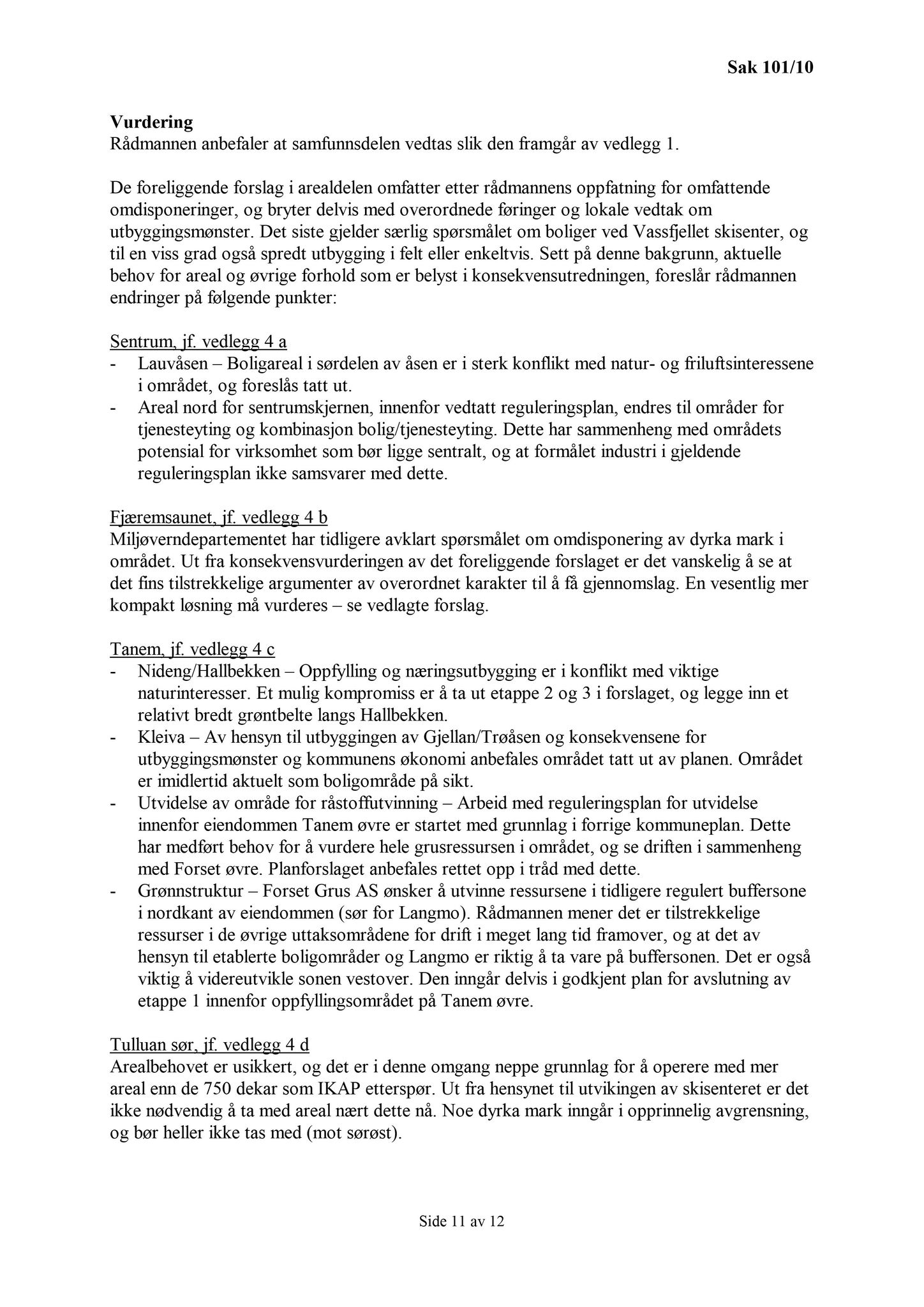 Klæbu Kommune, TRKO/KK/02-FS/L003: Formannsskapet - Møtedokumenter, 2010, p. 1995