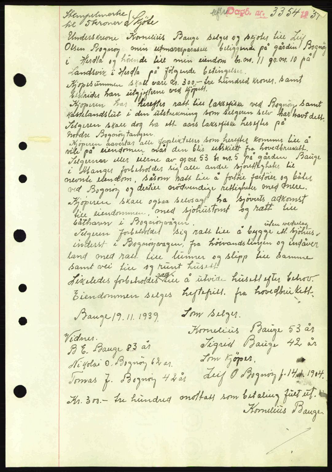 Nordhordland sorenskrivar, SAB/A-2901/1/G/Gb/Gbf/L0010: Mortgage book no. A10, 1939-1940, Diary no: : 3354/1939