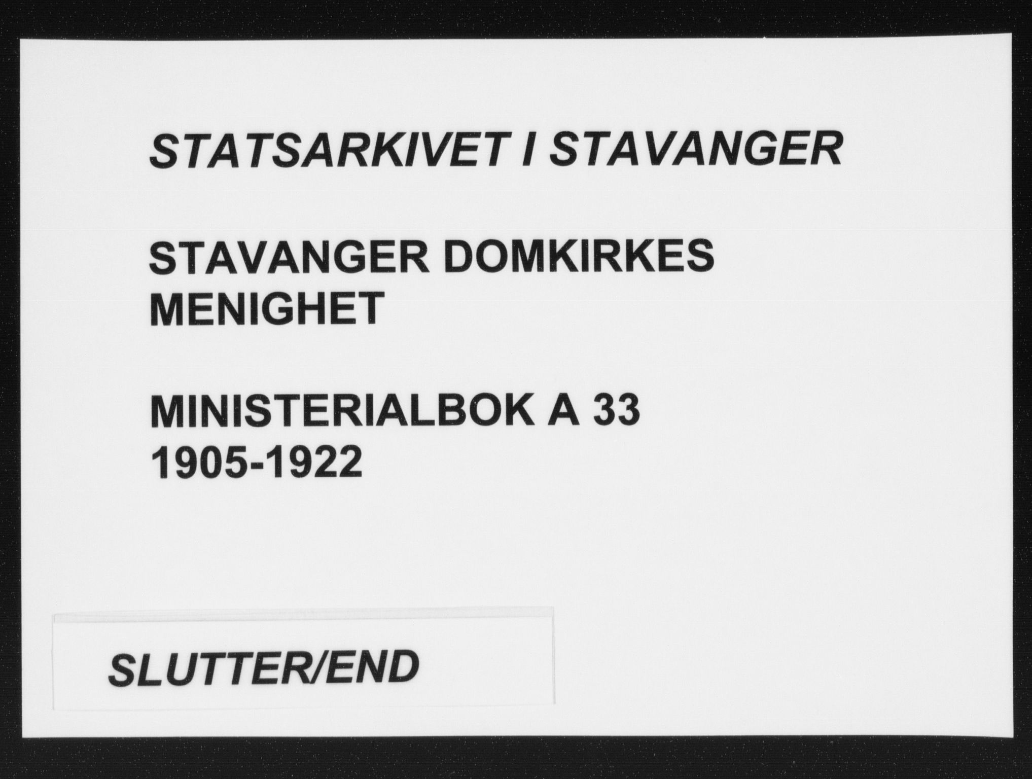 Domkirken sokneprestkontor, SAST/A-101812/002/A/L0016: Parish register (official) no. A 33, 1905-1922
