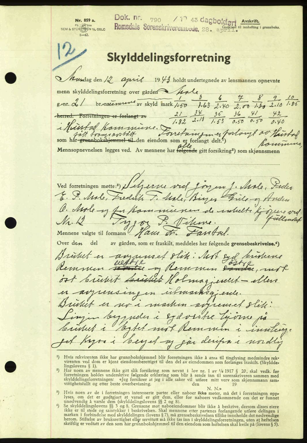 Romsdal sorenskriveri, AV/SAT-A-4149/1/2/2C: Mortgage book no. A14, 1943-1943, Diary no: : 790/1943