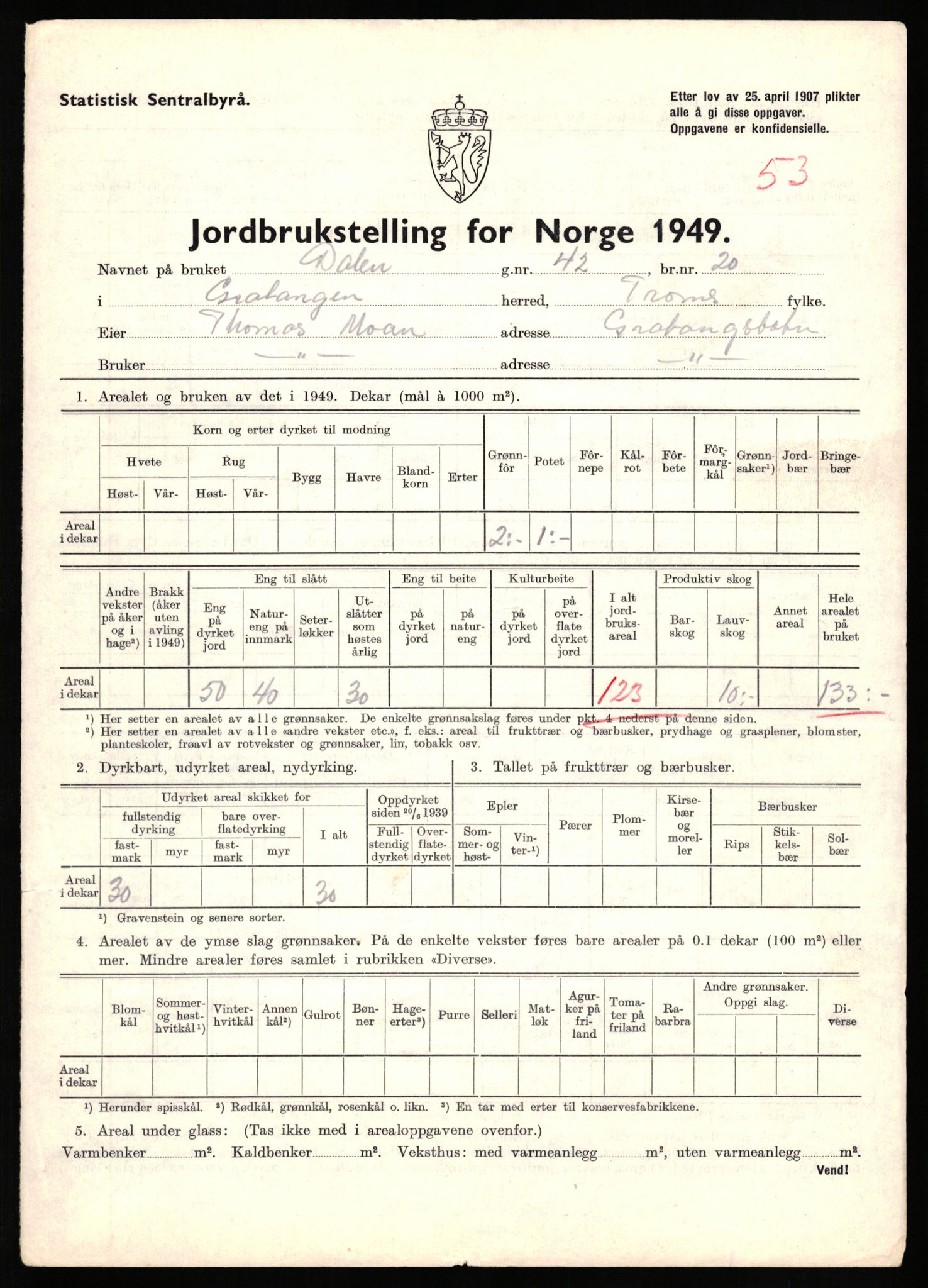 Statistisk sentralbyrå, Næringsøkonomiske emner, Jordbruk, skogbruk, jakt, fiske og fangst, AV/RA-S-2234/G/Gc/L0437: Troms: Gratangen og Lavangen, 1949, p. 1280