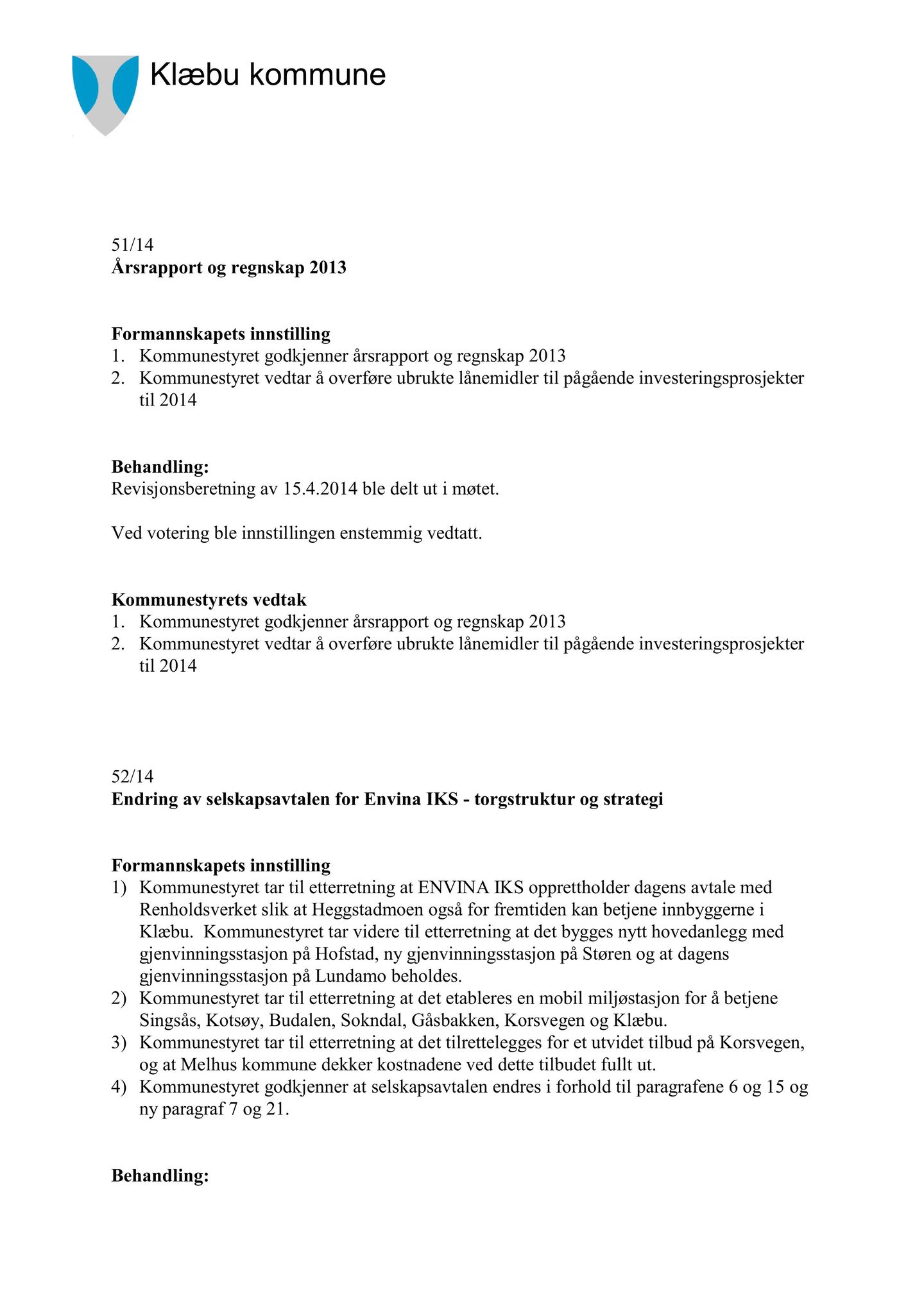 Klæbu Kommune, TRKO/KK/01-KS/L007: Kommunestyret - Møtedokumenter, 2014, p. 1654