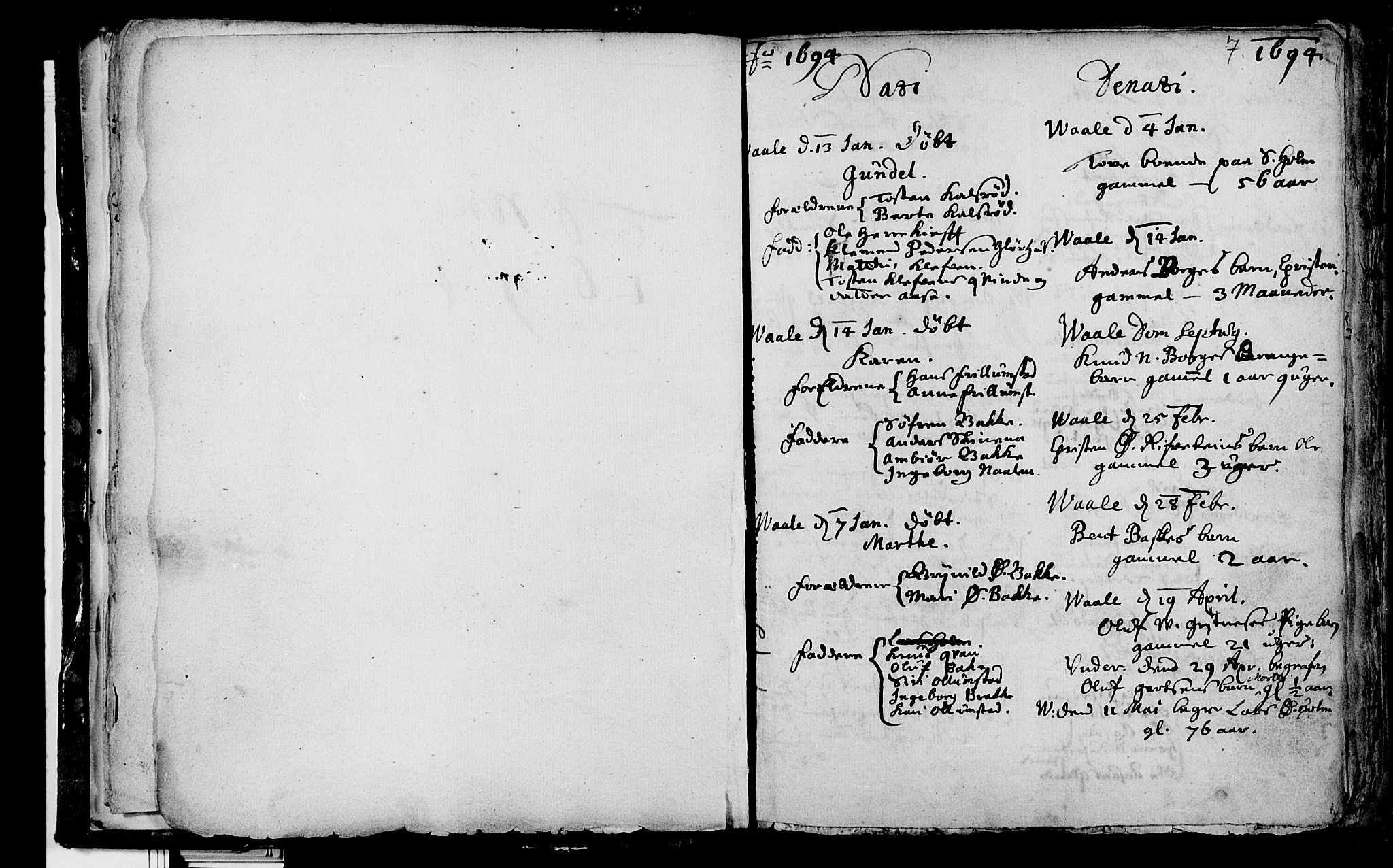 Våle kirkebøker, AV/SAKO-A-334/F/Fa/L0001: Parish register (official) no. I 1, 1693-1704, p. 7