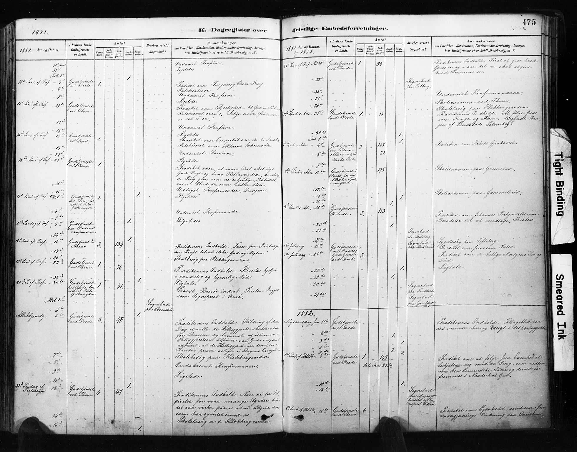 Råde prestekontor kirkebøker, AV/SAO-A-2009/F/Fa/L0007: Parish register (official) no. 7, 1878-1902, p. 475