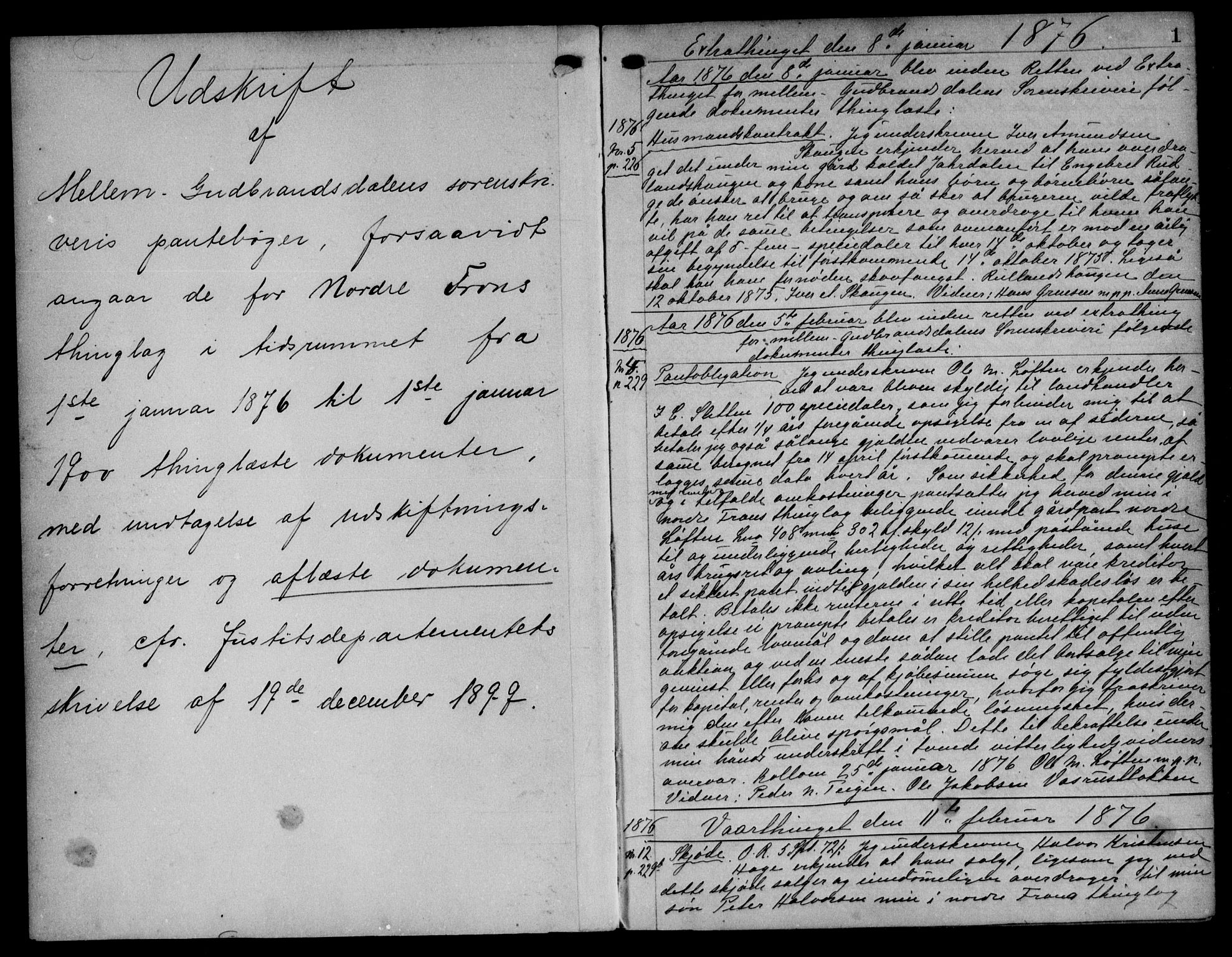 Mellom-Gudbrandsdal sorenskriveri, AV/SAH-TING-038/H/Hb/L0016: Mortgage book no. 16, 1876-1896, p. 1