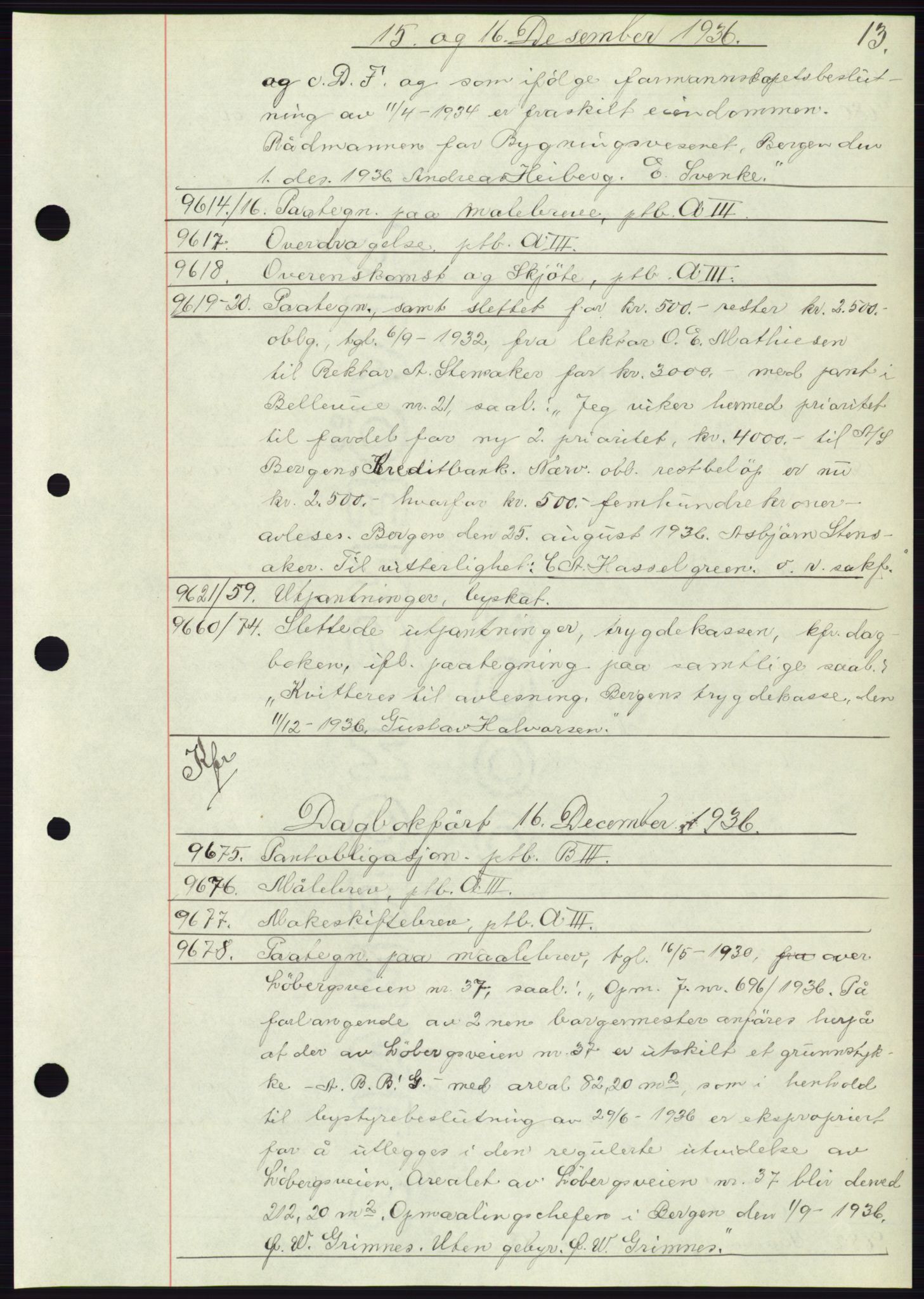 Byfogd og Byskriver i Bergen, AV/SAB-A-3401/03: Mortgage book no. C 3, 1936-1937, Diary no: : 9614/1936