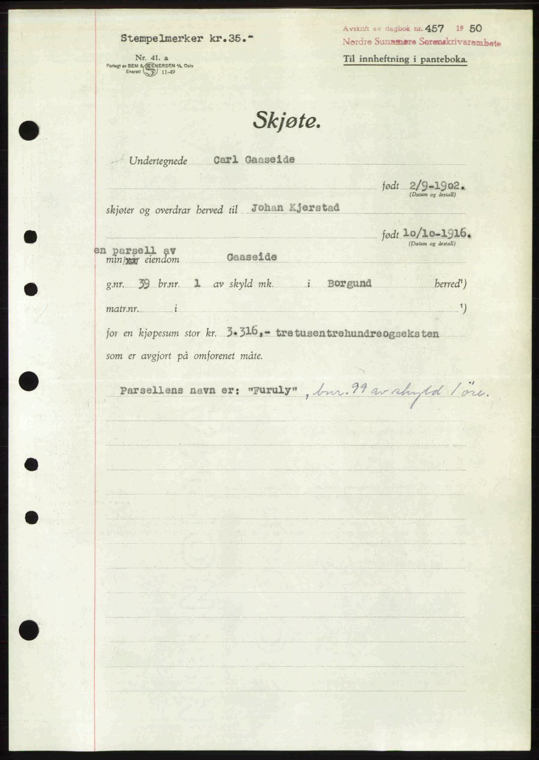 Nordre Sunnmøre sorenskriveri, AV/SAT-A-0006/1/2/2C/2Ca: Mortgage book no. A33, 1949-1950, Diary no: : 457/1950