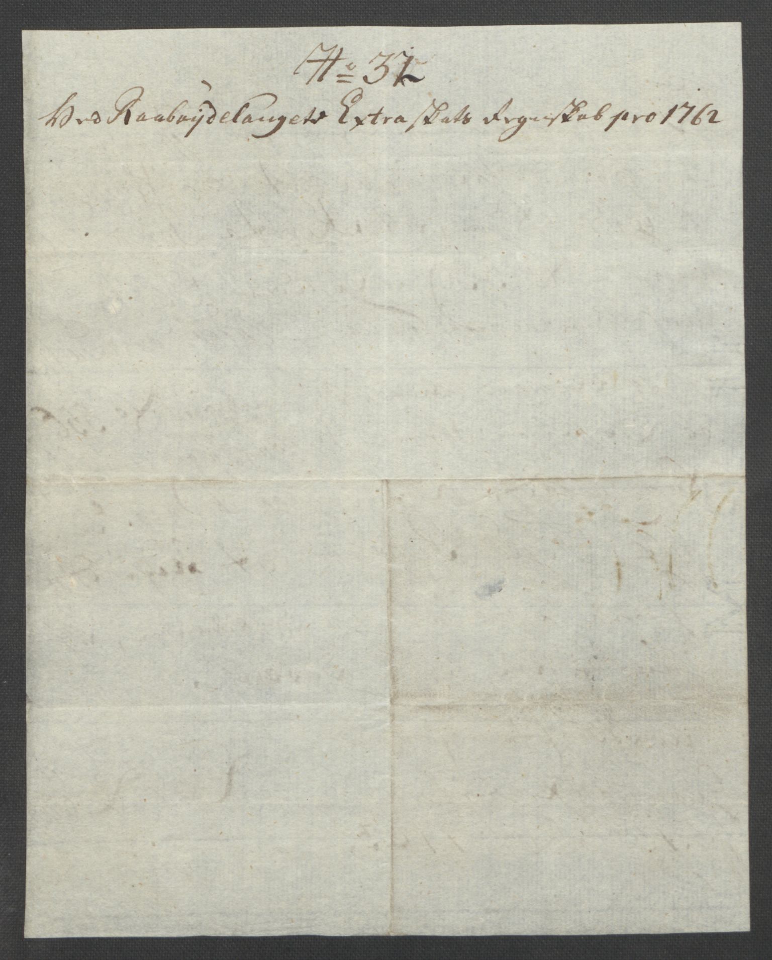 Rentekammeret inntil 1814, Reviderte regnskaper, Fogderegnskap, AV/RA-EA-4092/R40/L2517: Ekstraskatten Råbyggelag, 1762-1763, p. 251