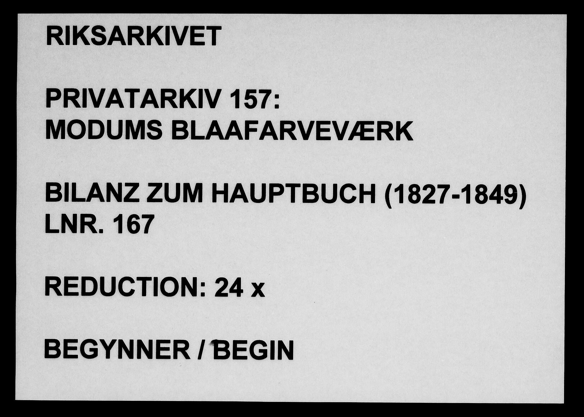 Modums Blaafarveværk, RA/PA-0157/G/Gd/Gda/L0167/0001: -- / Bilanz zum Hauptbuch, 1827-1849, p. 1