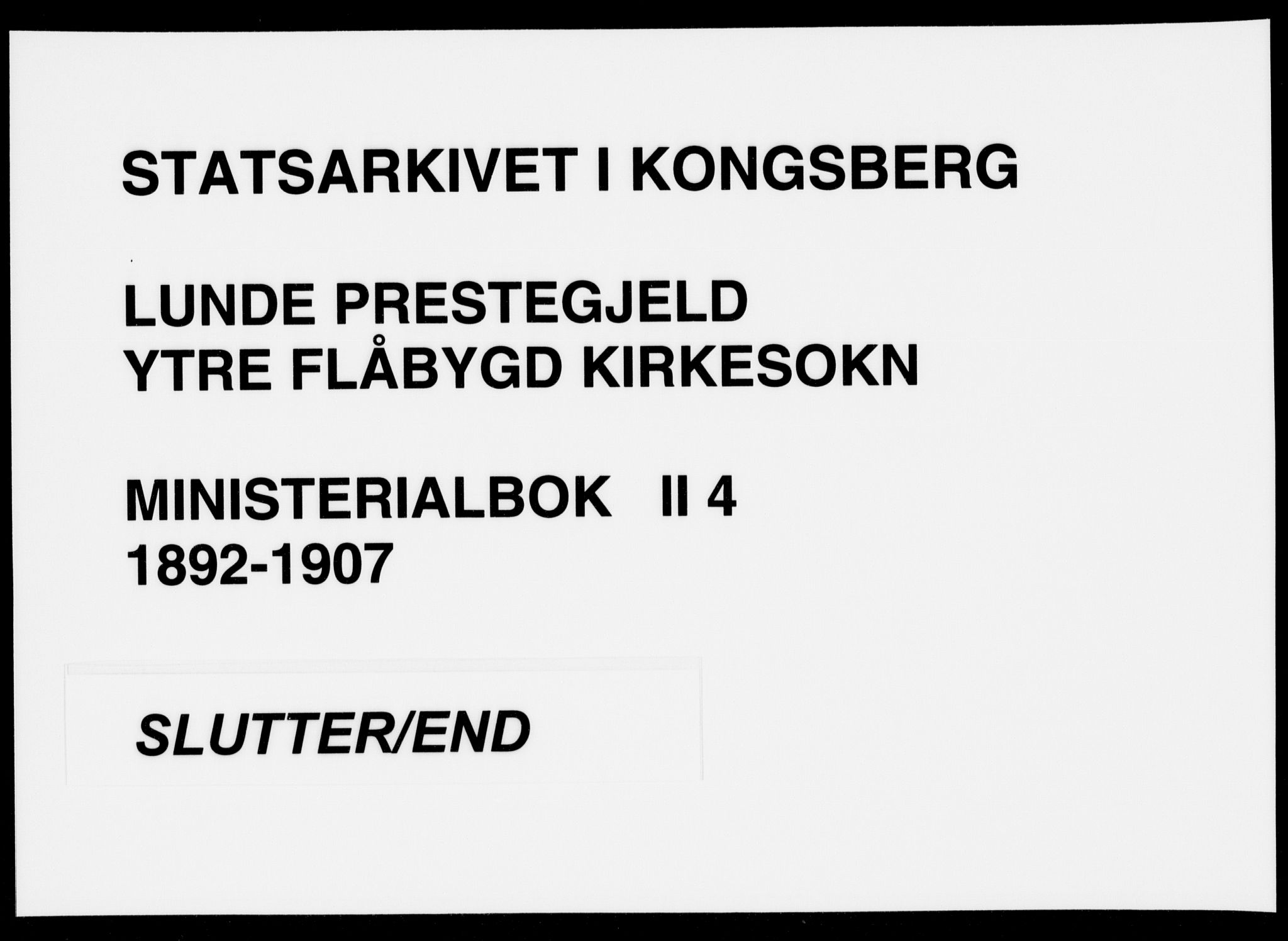 Lunde kirkebøker, AV/SAKO-A-282/F/Fb/L0004: Parish register (official) no. II 4, 1892-1907