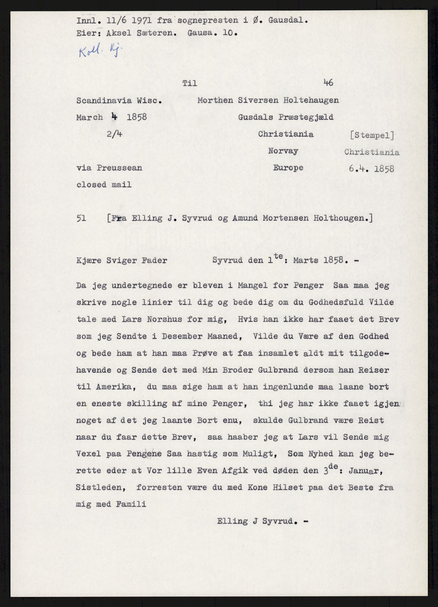 Samlinger til kildeutgivelse, Amerikabrevene, AV/RA-EA-4057/F/L0015: Innlån fra Oppland: Sæteren - Vigerust, 1838-1914, p. 89
