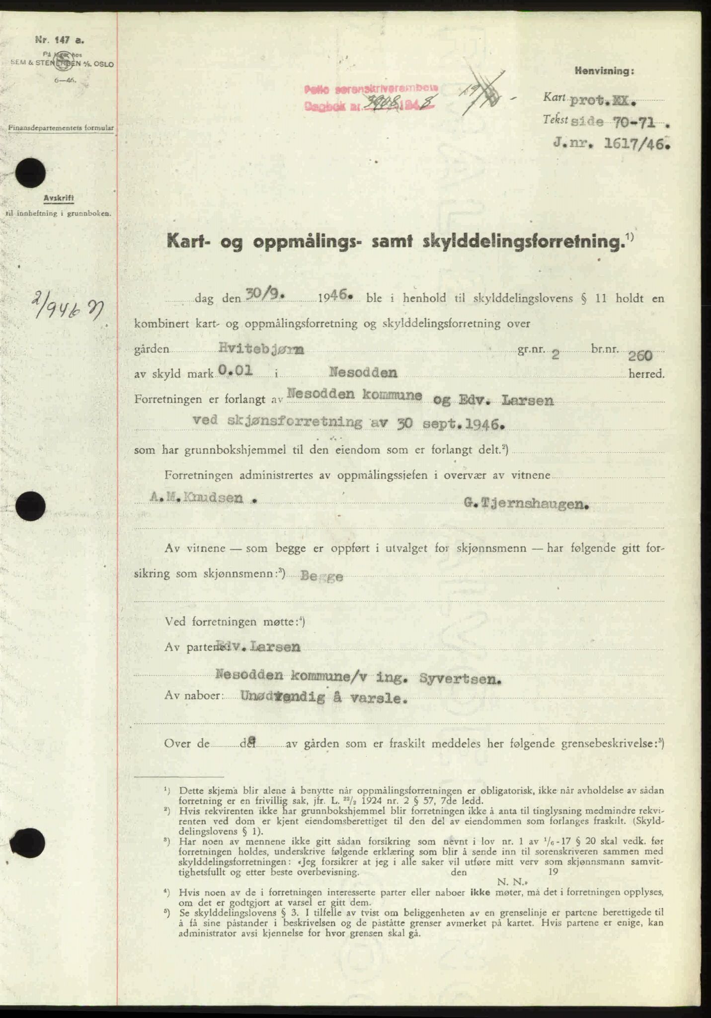 Follo sorenskriveri, SAO/A-10274/G/Ga/Gaa/L0085: Mortgage book no. I 85, 1948-1948, Diary no: : 3908/1948