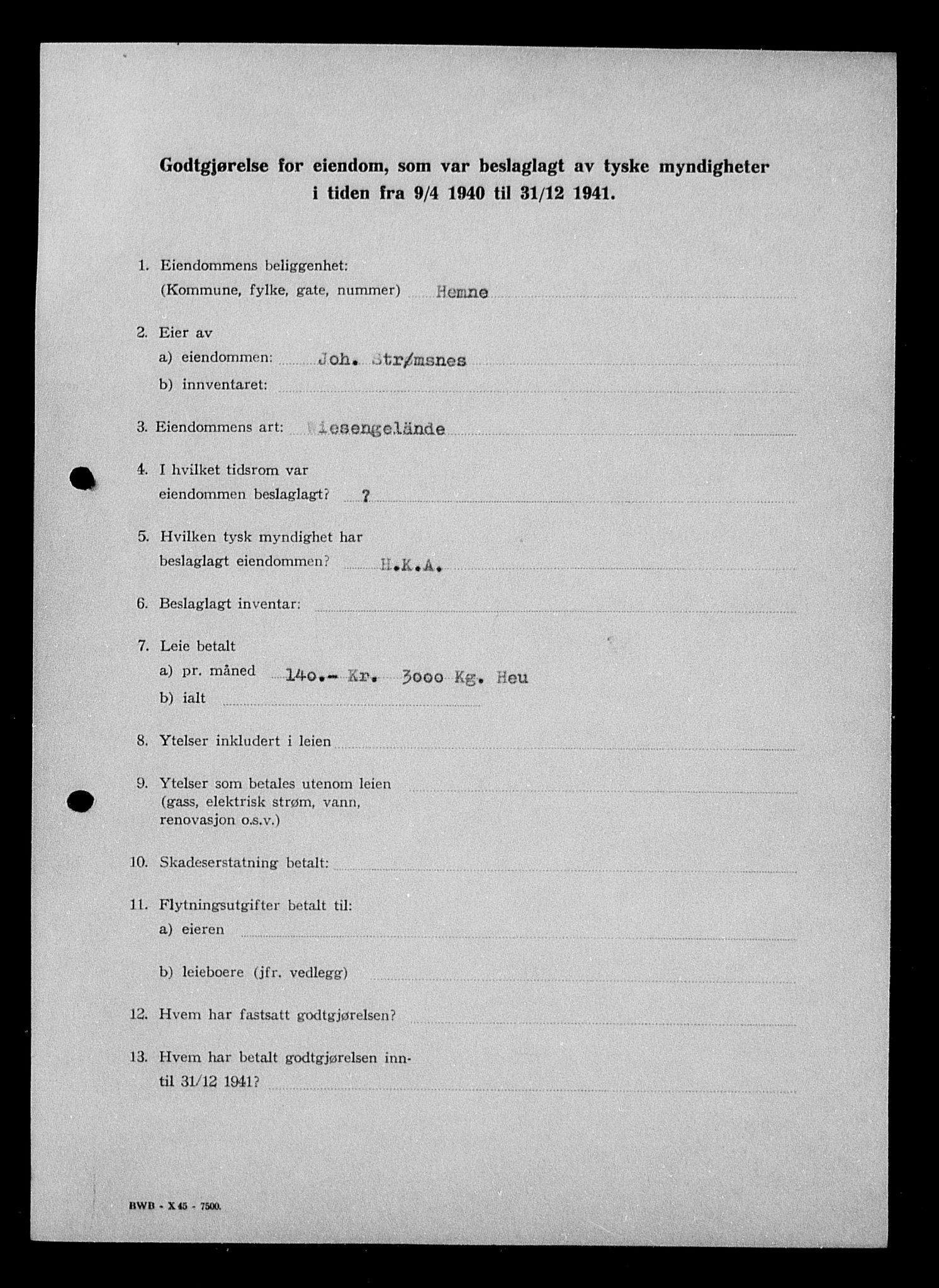 Justisdepartementet, Tilbakeføringskontoret for inndratte formuer, AV/RA-S-1564/I/L1018: Godtgjørelse for beslaglagt eiendom, 1940-1941, p. 321