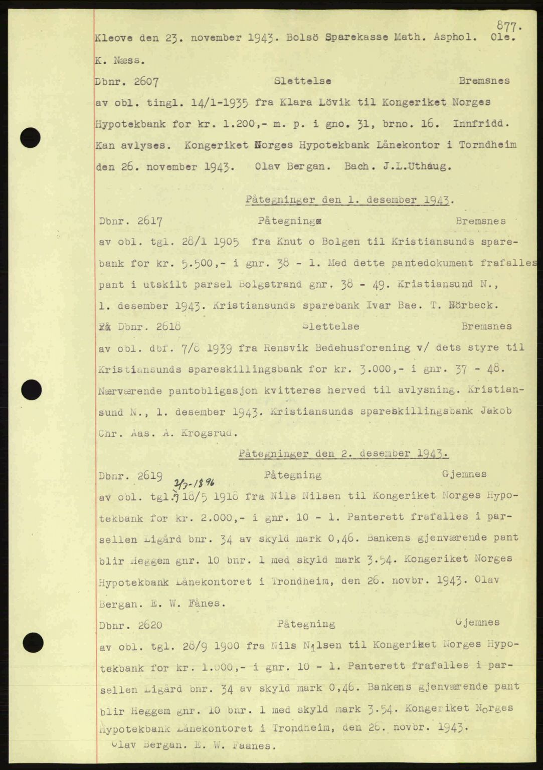 Nordmøre sorenskriveri, AV/SAT-A-4132/1/2/2Ca: Mortgage book no. C81, 1940-1945, Diary no: : 2607/1943