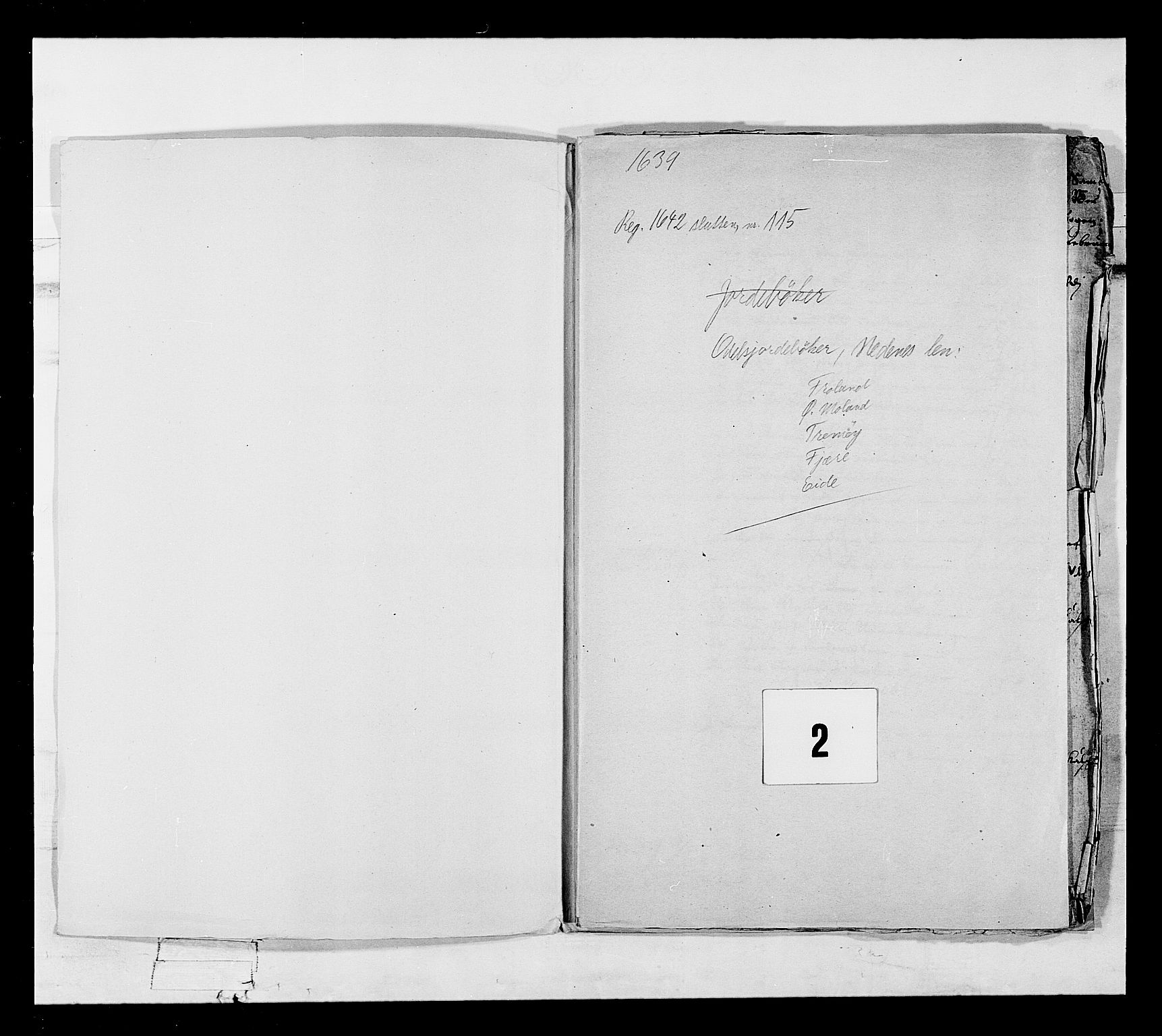 Stattholderembetet 1572-1771, AV/RA-EA-2870/Ek/L0018/0002: Jordebøker 1633-1658: / Odelsjordebøker for en del av Nedenes len, 1639, p. 1