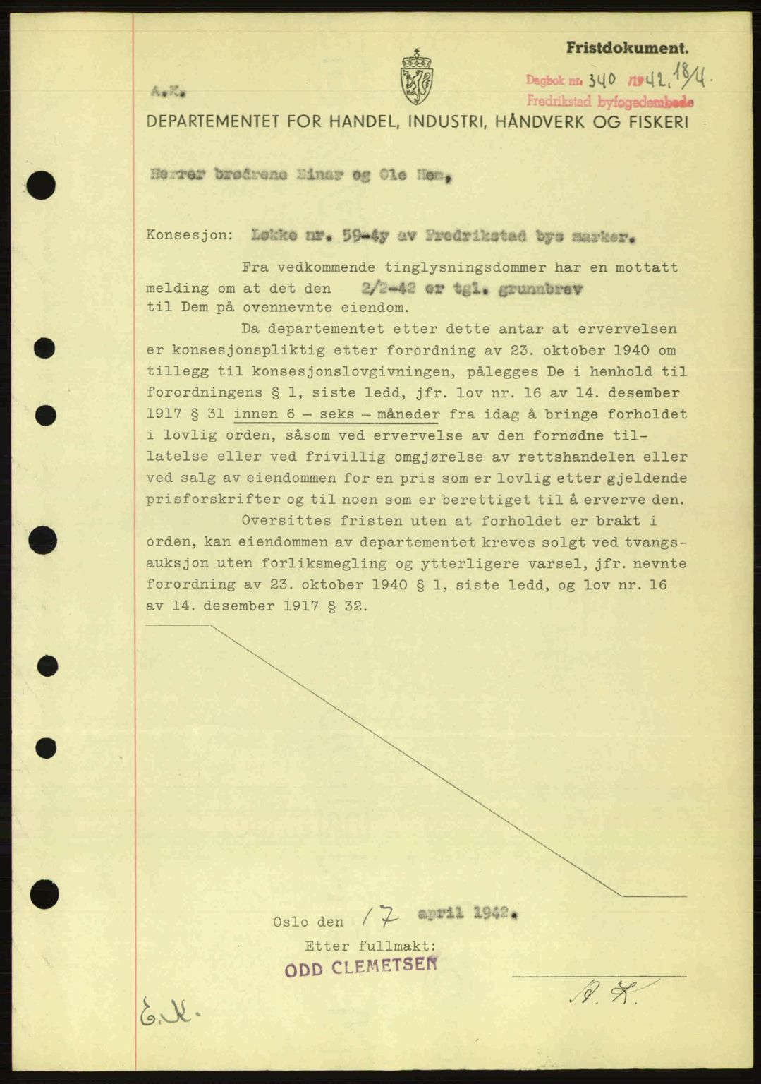Fredrikstad byfogd, AV/SAO-A-10473a/G/Ga/Gac/L0002: Mortgage book no. A32a, 1940-1945, Diary no: : 340/1942