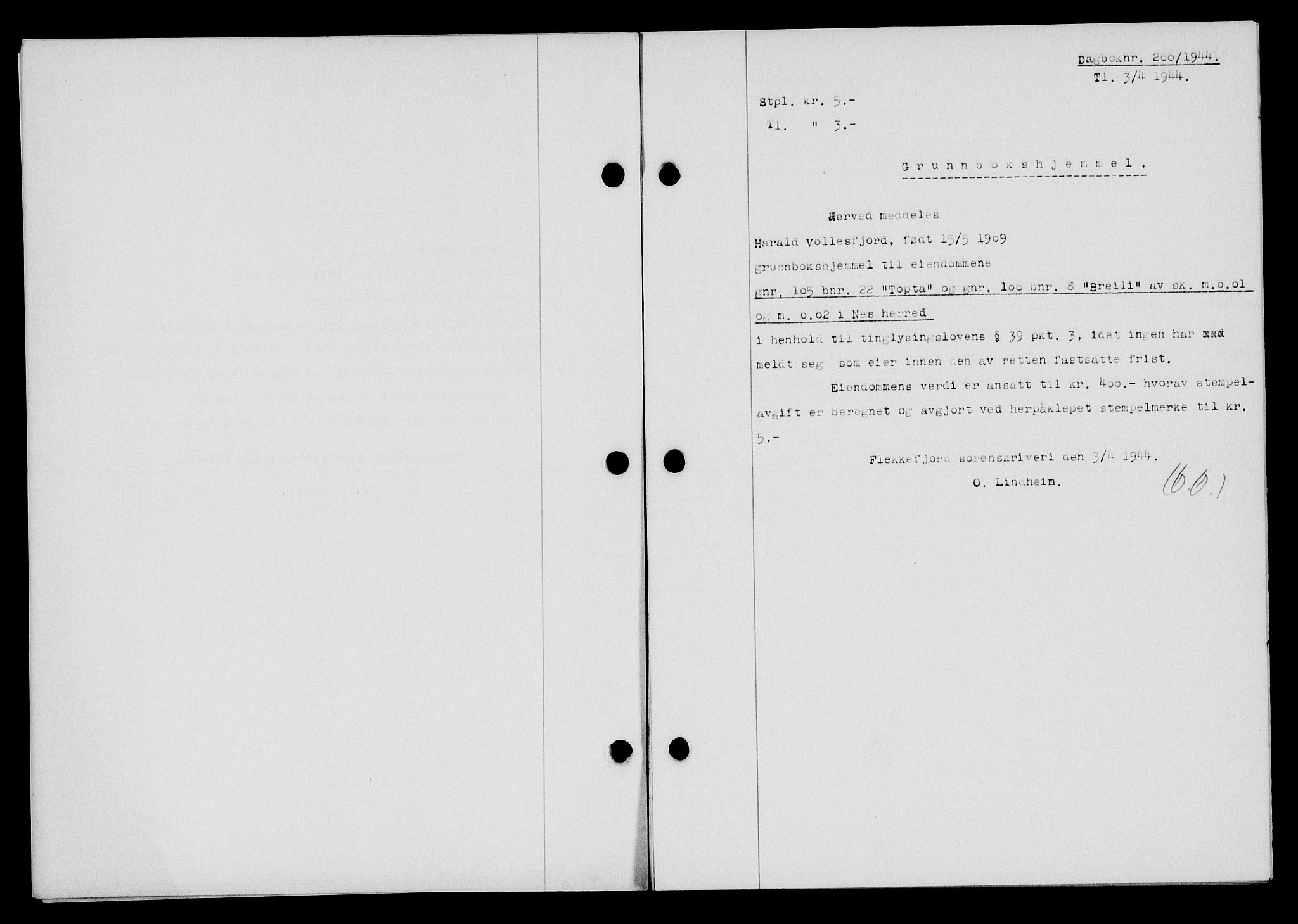 Flekkefjord sorenskriveri, SAK/1221-0001/G/Gb/Gba/L0059: Mortgage book no. A-7, 1944-1945, Diary no: : 266/1944