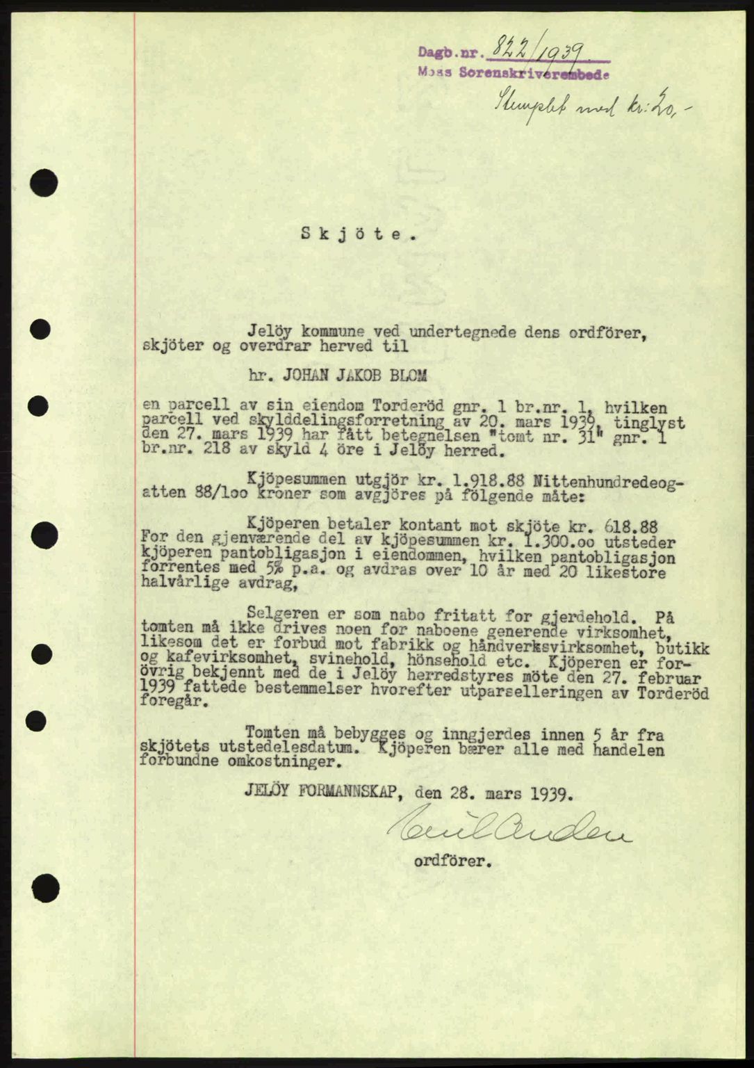 Moss sorenskriveri, SAO/A-10168: Mortgage book no. A5, 1938-1939, Diary no: : 822/1939