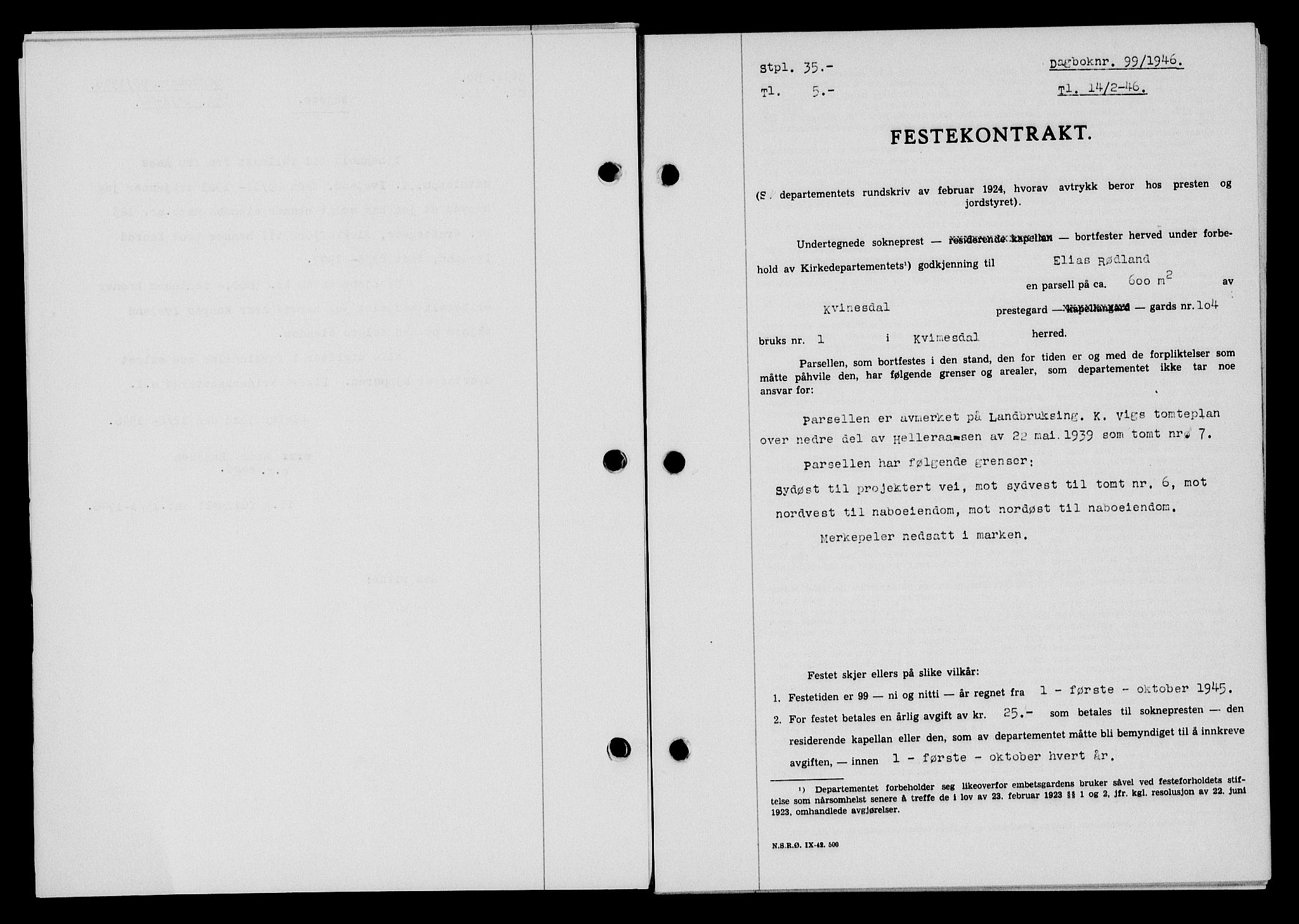 Flekkefjord sorenskriveri, SAK/1221-0001/G/Gb/Gba/L0060: Mortgage book no. A-8, 1945-1946, Diary no: : 99/1946
