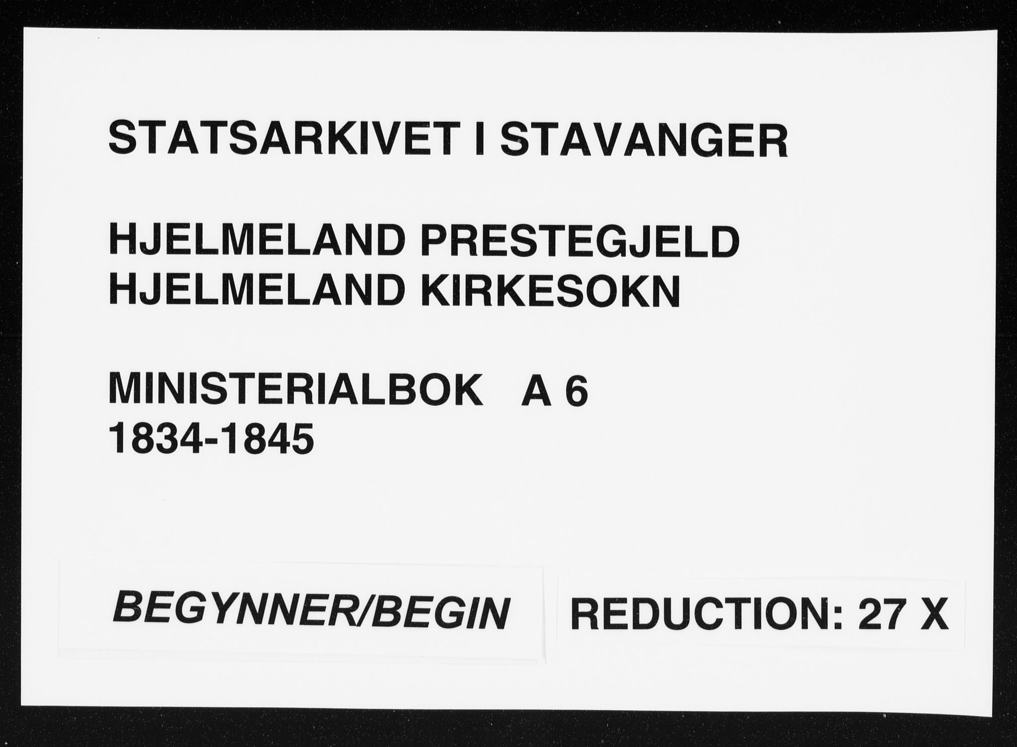 Hjelmeland sokneprestkontor, SAST/A-101843/01/IV/L0006: Parish register (official) no. A 6, 1834-1845
