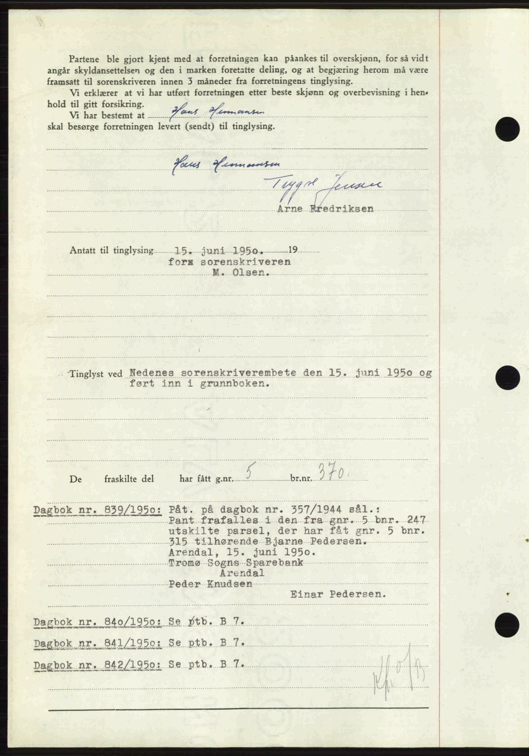 Nedenes sorenskriveri, AV/SAK-1221-0006/G/Gb/Gba/L0062: Mortgage book no. A14, 1949-1950, Diary no: : 838/1950