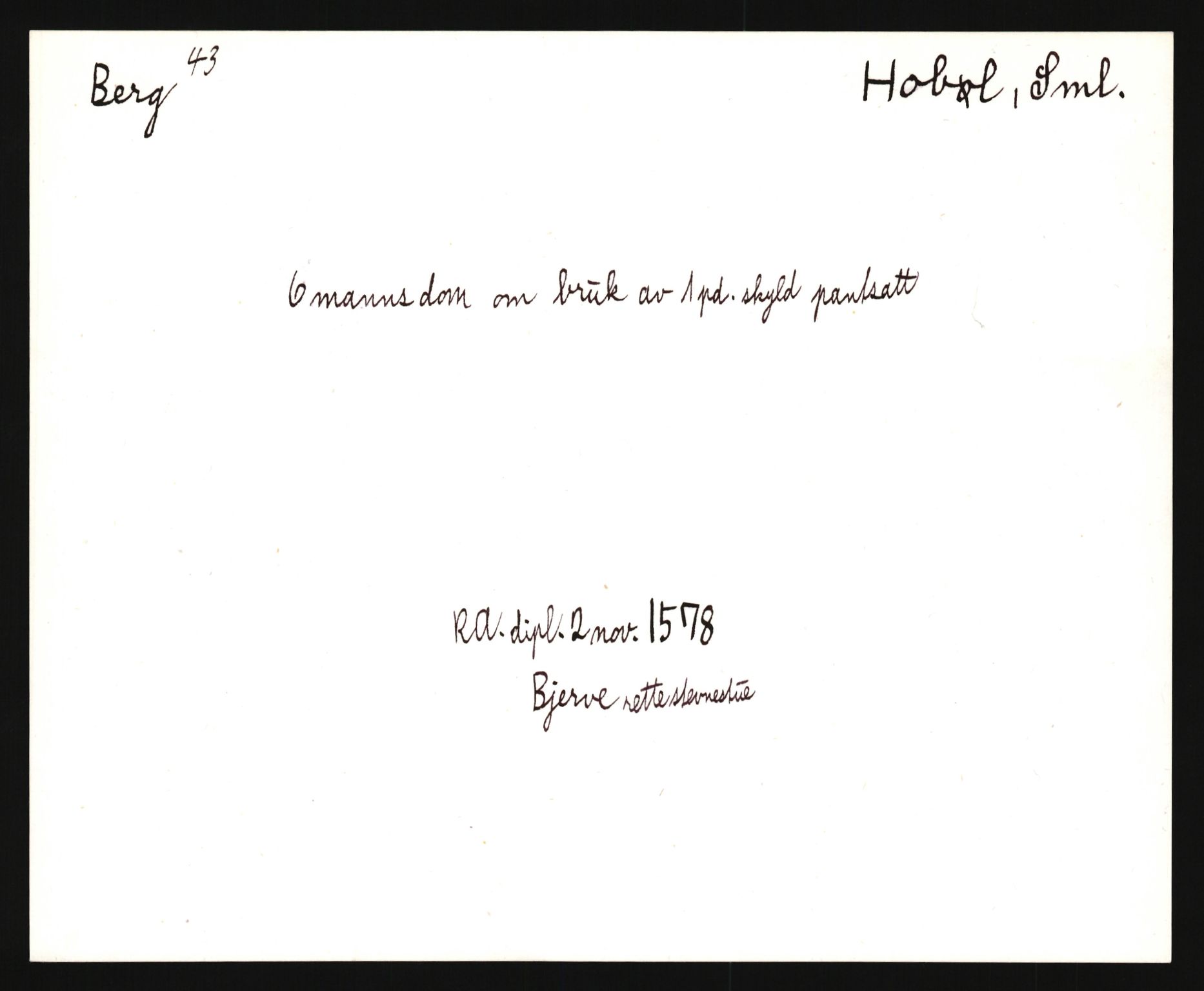 Riksarkivets diplomsamling, AV/RA-EA-5965/F35/F35e/L0004: Registreringssedler Østfold 4, 1300-1900, p. 617