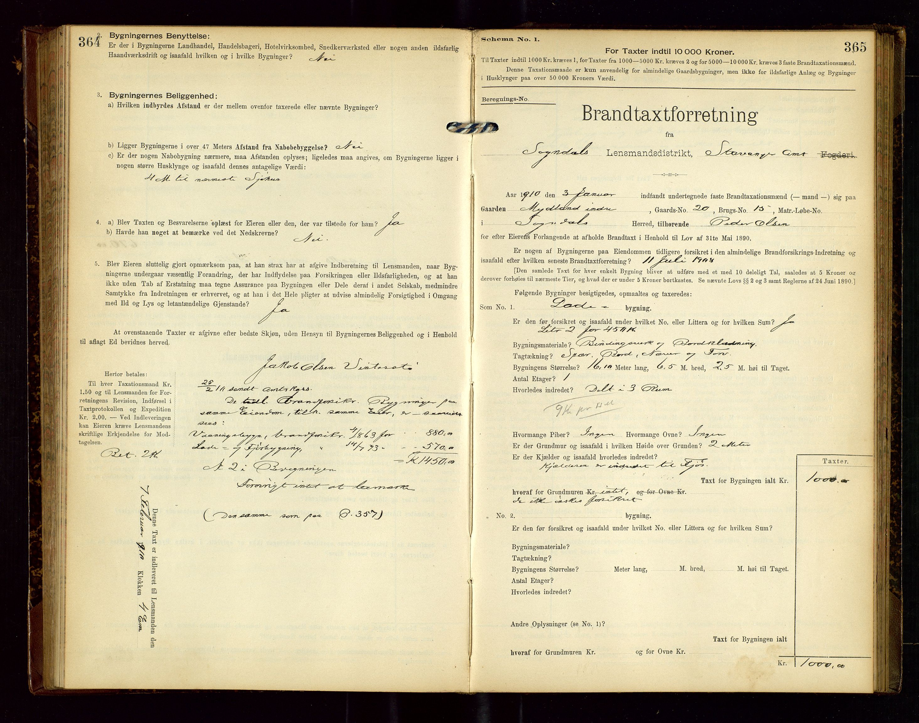 Sokndal lensmannskontor, SAST/A-100417/Gob/L0002: "Brandtaxt-Protokol", 1902-1914, p. 364-365