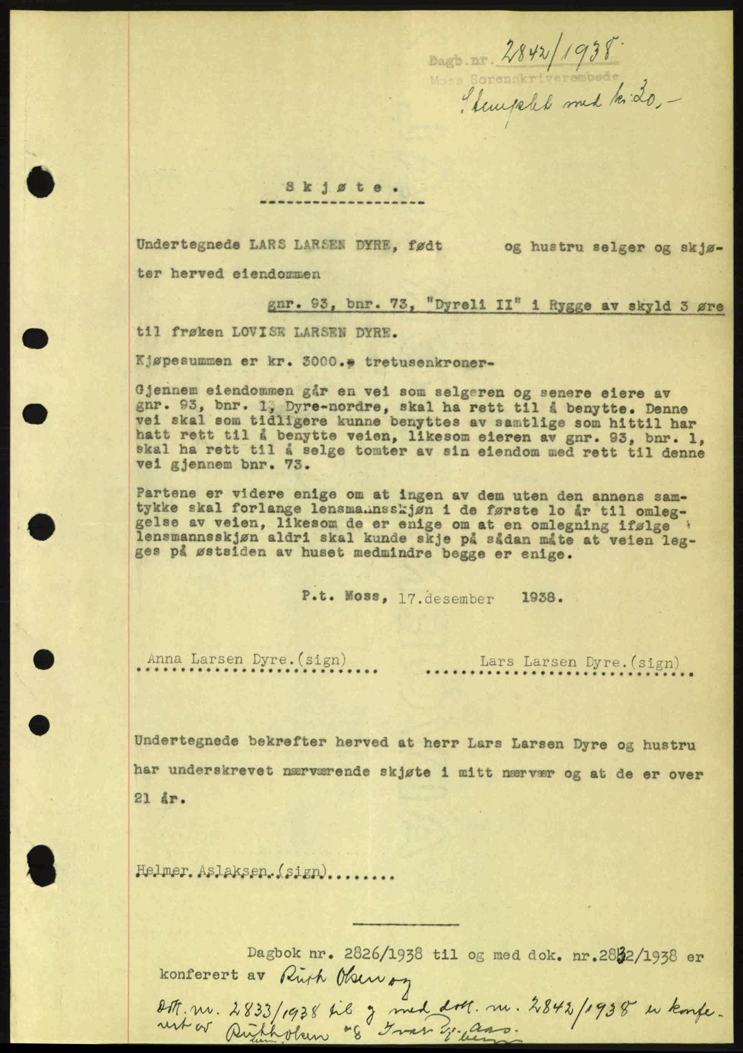 Moss sorenskriveri, SAO/A-10168: Mortgage book no. A5, 1938-1939, Diary no: : 2842/1938