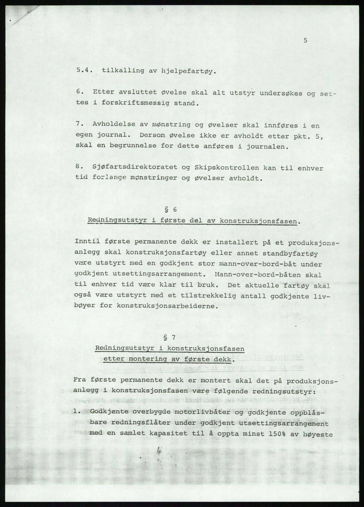 Justisdepartementet, Granskningskommisjonen ved Alexander Kielland-ulykken 27.3.1980, AV/RA-S-1165/D/L0012: H Sjøfartsdirektoratet/Skipskontrollen (Doku.liste + H1-H11, H13, H16-H22 av 52), 1980-1981, p. 444