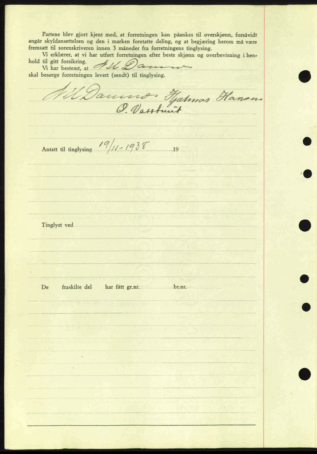 Moss sorenskriveri, SAO/A-10168: Mortgage book no. A5, 1938-1939, Diary no: : 2519/1938