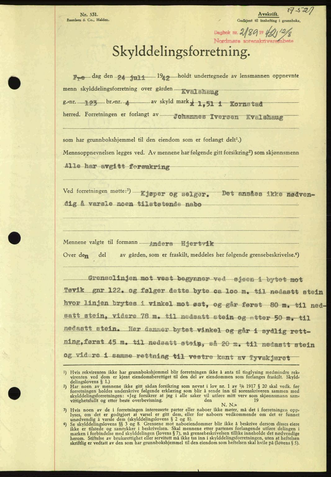 Nordmøre sorenskriveri, AV/SAT-A-4132/1/2/2Ca: Mortgage book no. A93, 1942-1942, Diary no: : 2189/1942